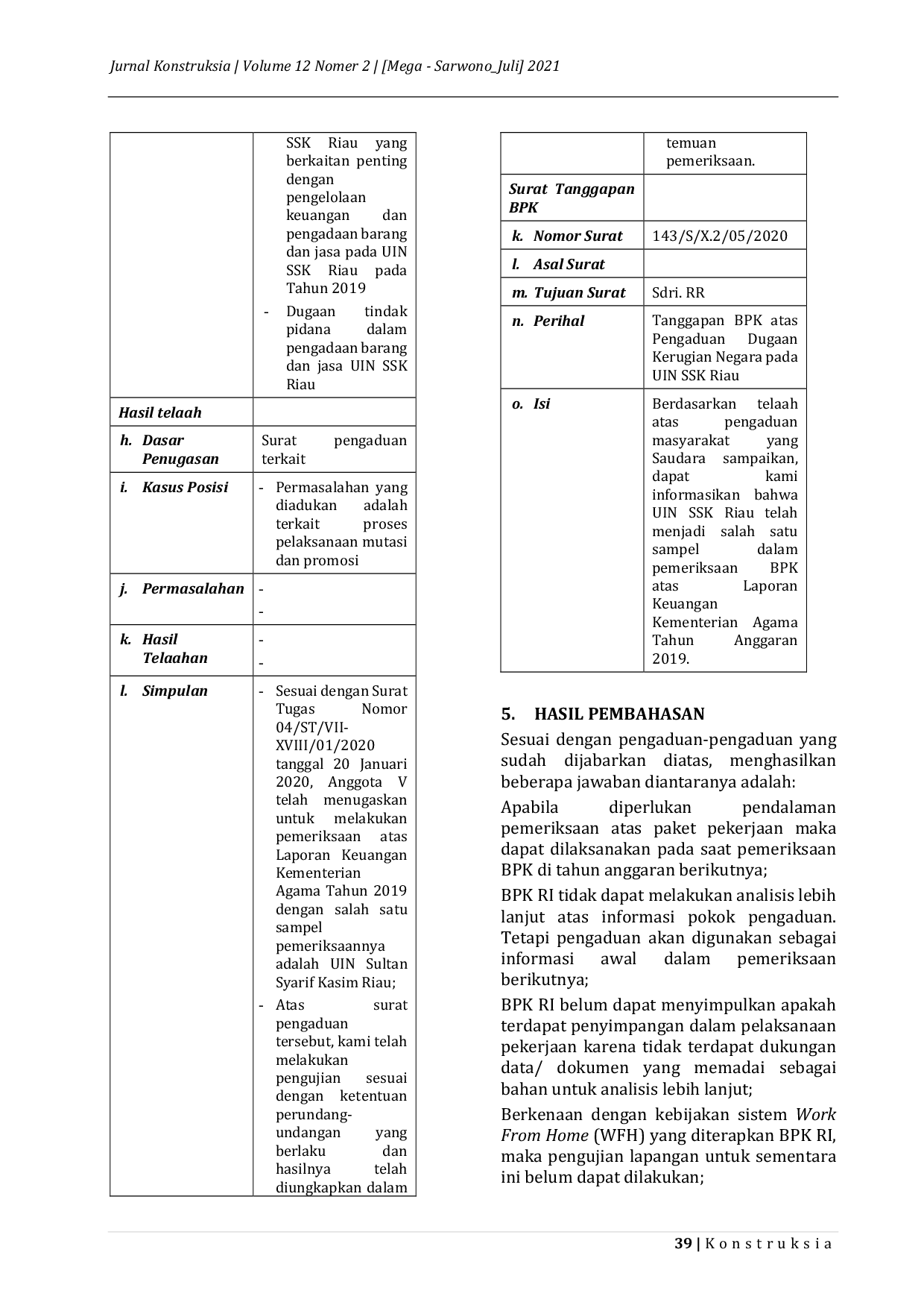 JURIS Dukungan Badan Pemeriksa Keuangan Republik Indonesia Dalam Penyelesaian Sengketa Konstruksi Merujuk UU No 2 2017 PSL 88