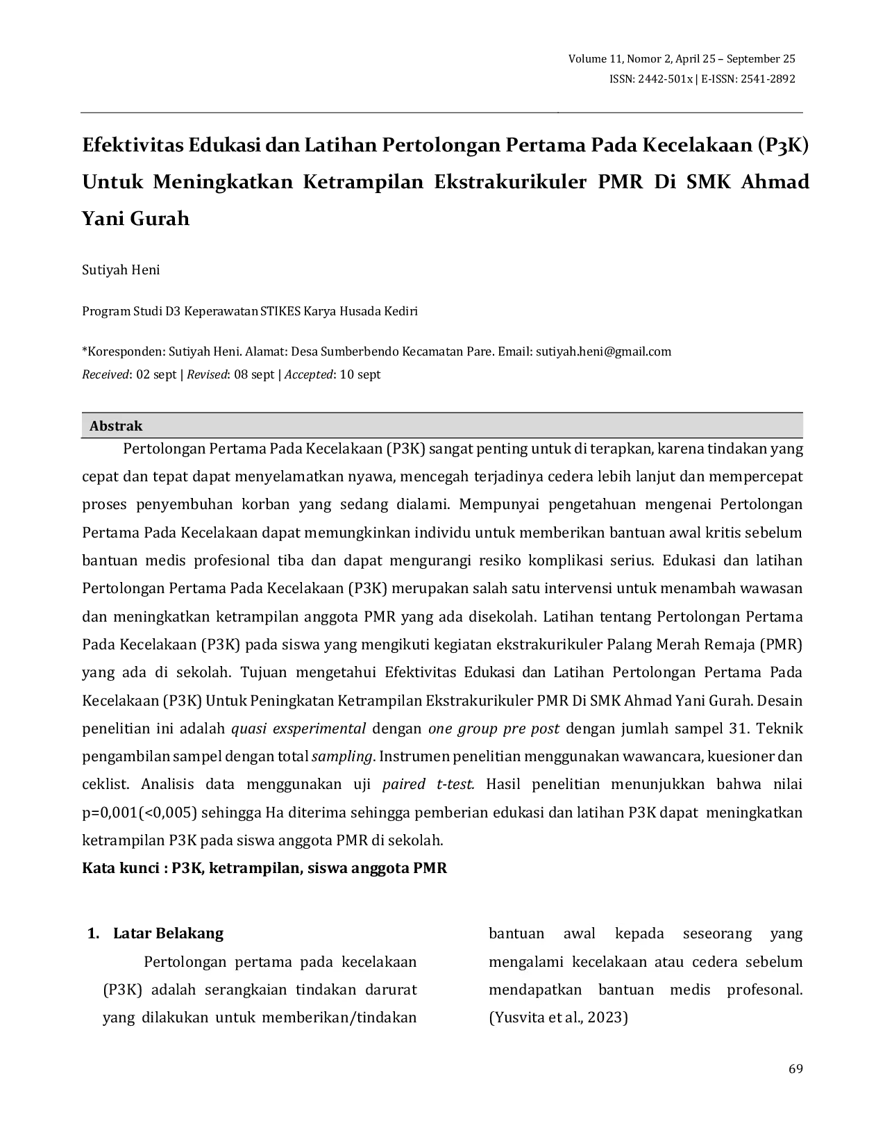 JURIS Efektivitas Edukasi Dan Latihan Pertolongan Pertama Pada Kecelakaan P3K Untuk Meningkatkan Ketrampilan Ekstrakurikuler PMR Di SMK Ahmad Yani Gurah