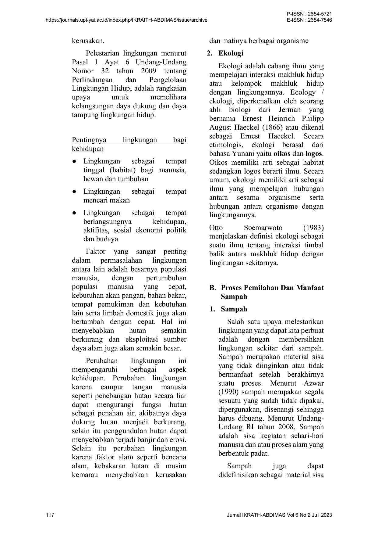 JURIS Pengolahan Sampah yang Inovatif untuk Meningkatkan Ekonomi dan Kesejahteraan Keluarga