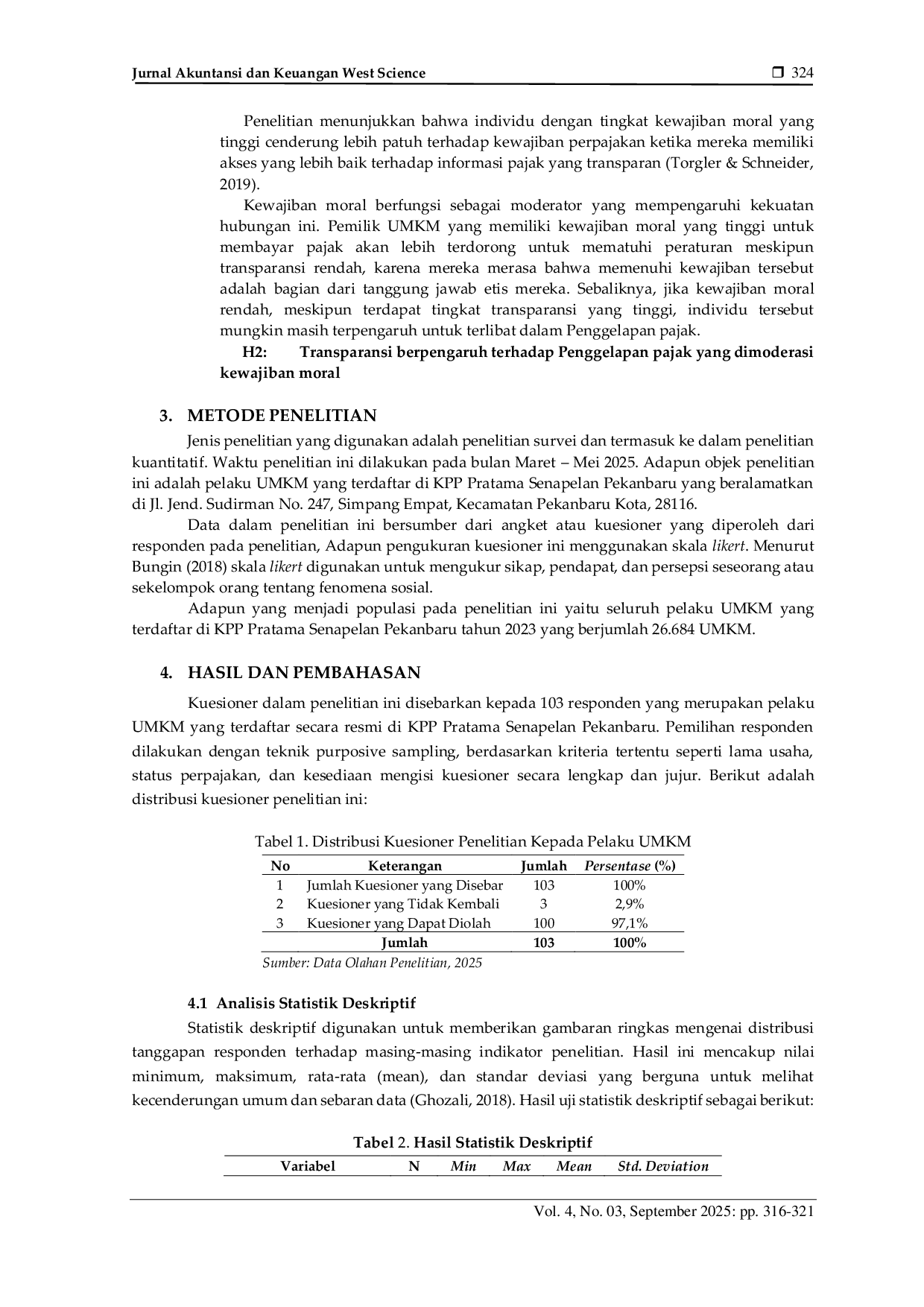 JURIS Pengaruh Transparansi Pajak Terhadap Penggelapan Pajak Dengan Kewajiban Moral Sebagai Moderasi Pada UMKM Yang Terdaftar di KPP Pratama Senapelan Pekanbaru