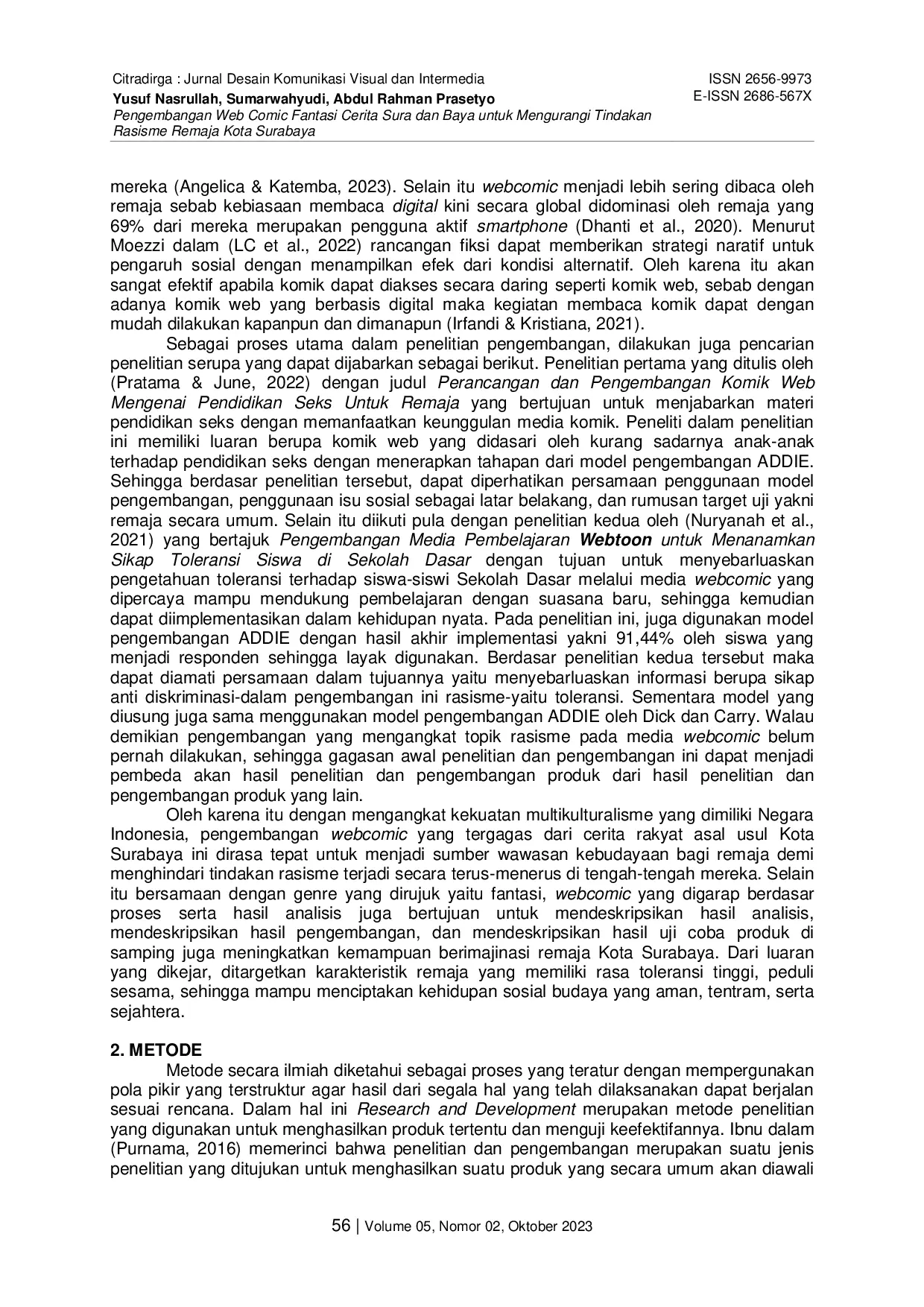 JURIS Pengembangan WEB Comic Fantasi Cerita Sura dan Baya untuk Mengurangi Tindakan Rasisme Remaja Kota Surabaya