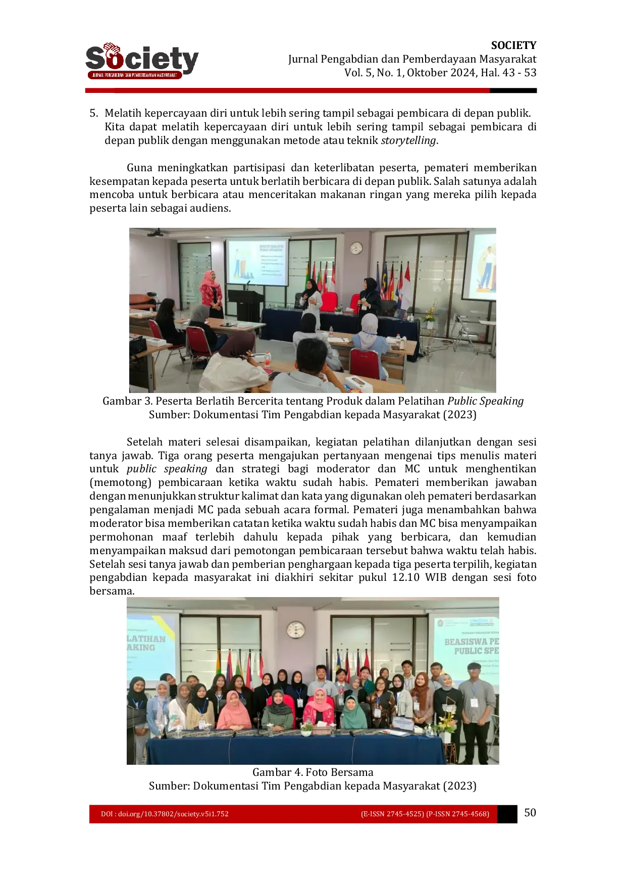 JURIS Pelatihan Public Speaking untuk Meningkatkan Kemampuan Mengekspresikan Gagasan sebagai Aktualisasi Diri Siswa SMA di Kota Malang