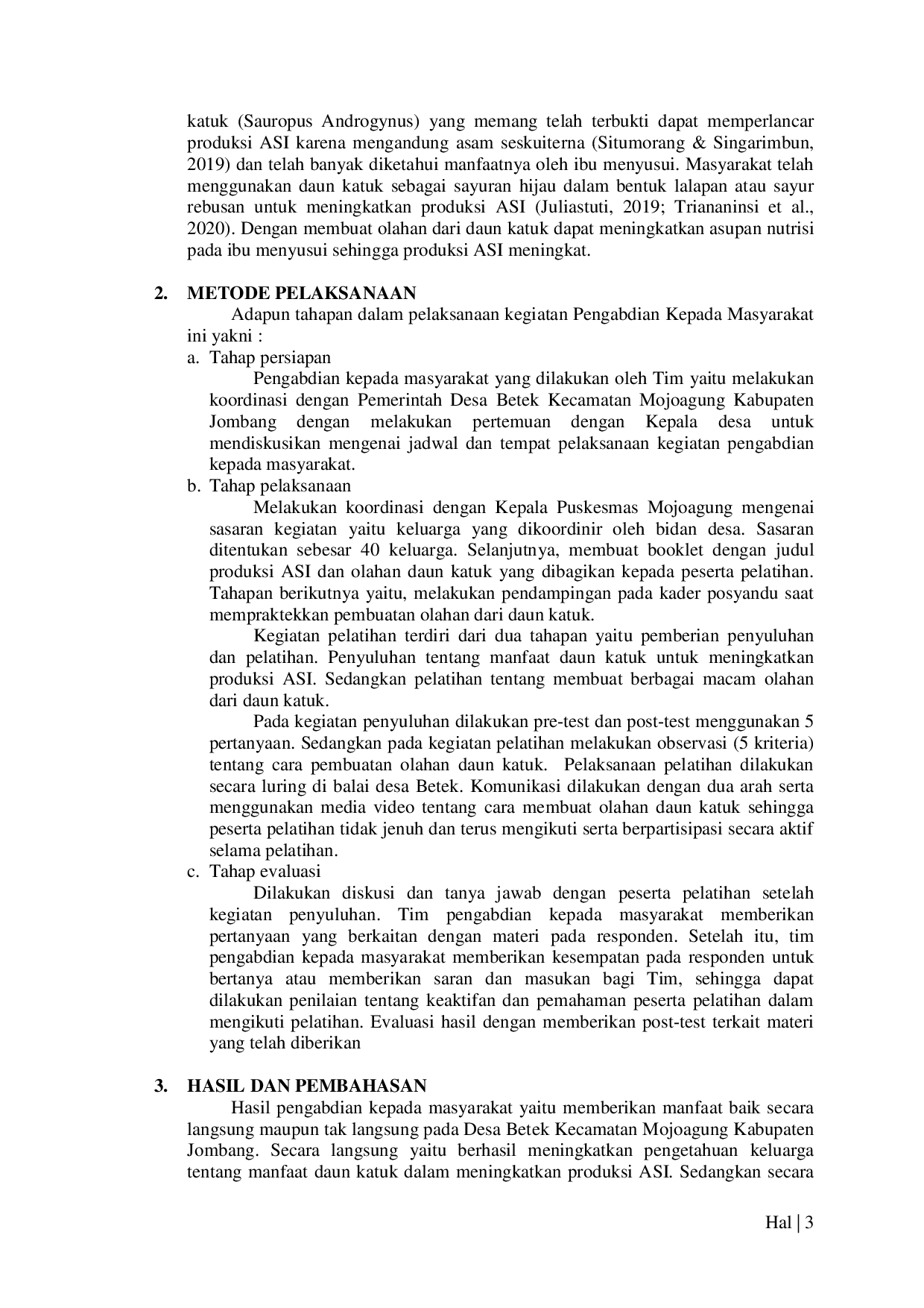 JURIS Pemberdayaan Keluarga Dalam Membuat Olahan Daun Katuk Untuk Meningkatkan Pengetahuan Dalam Produksi ASI Sebagai Upaya Menurunkan Stunting