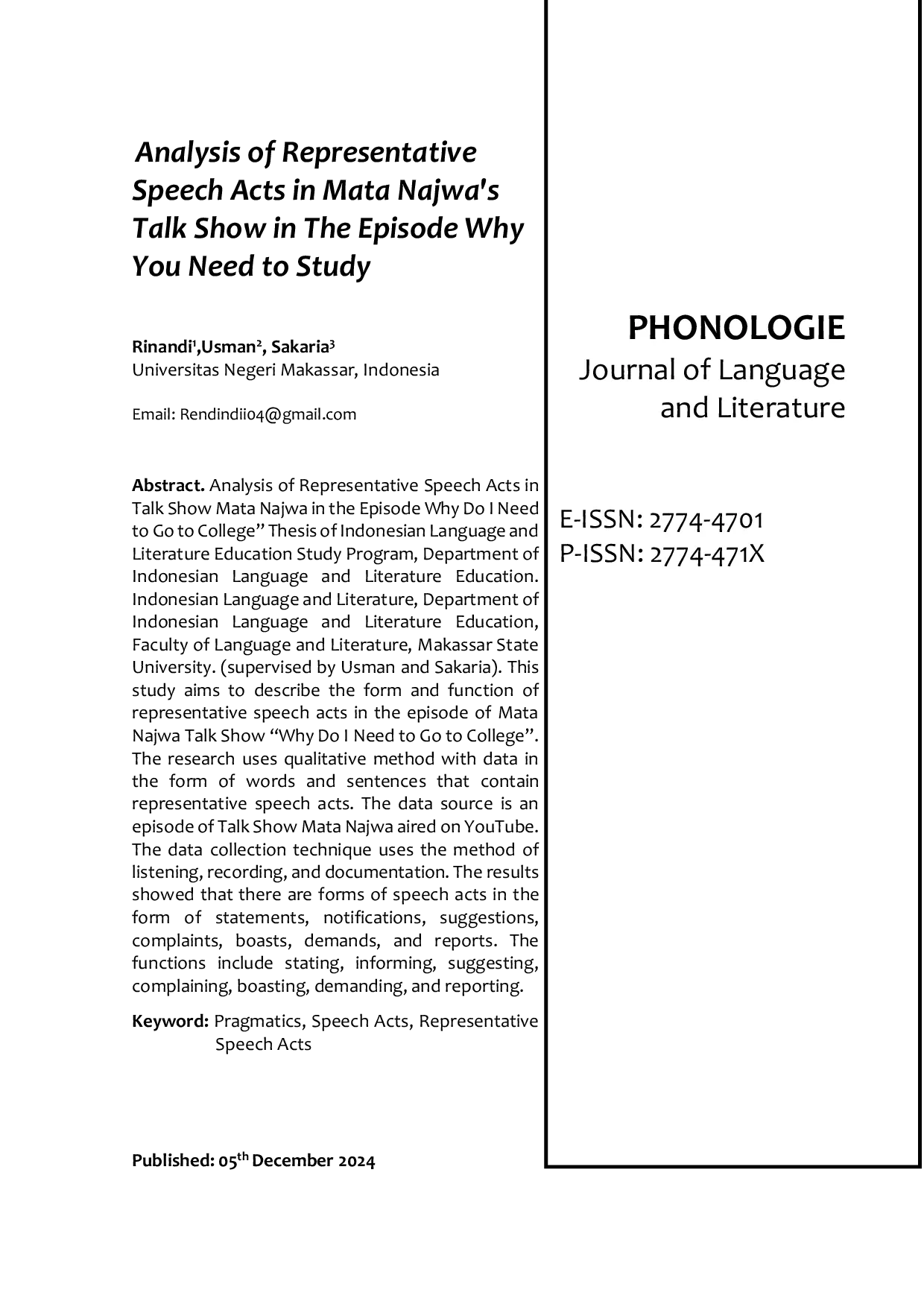 JURIS Analysis of Representative Speech Acts in Mata Najwa s Talk Show in The Episode Why You Need to Study