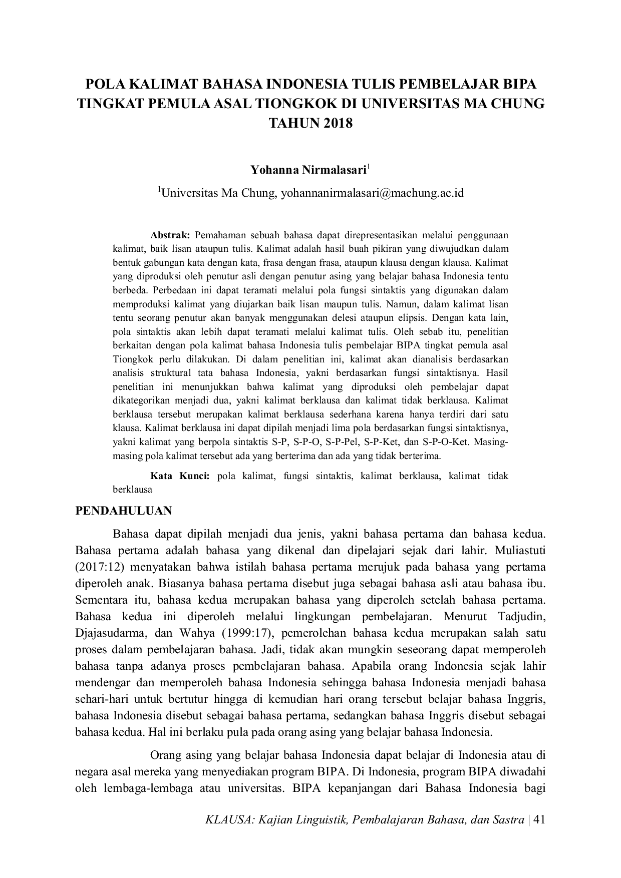 JURIS Pola Kalimat Bahasa Indonesia Tulis Pembelajar BIPA Tingkat Pemula Asal Tiongkok di Universitas Ma Chung Tahun 2018