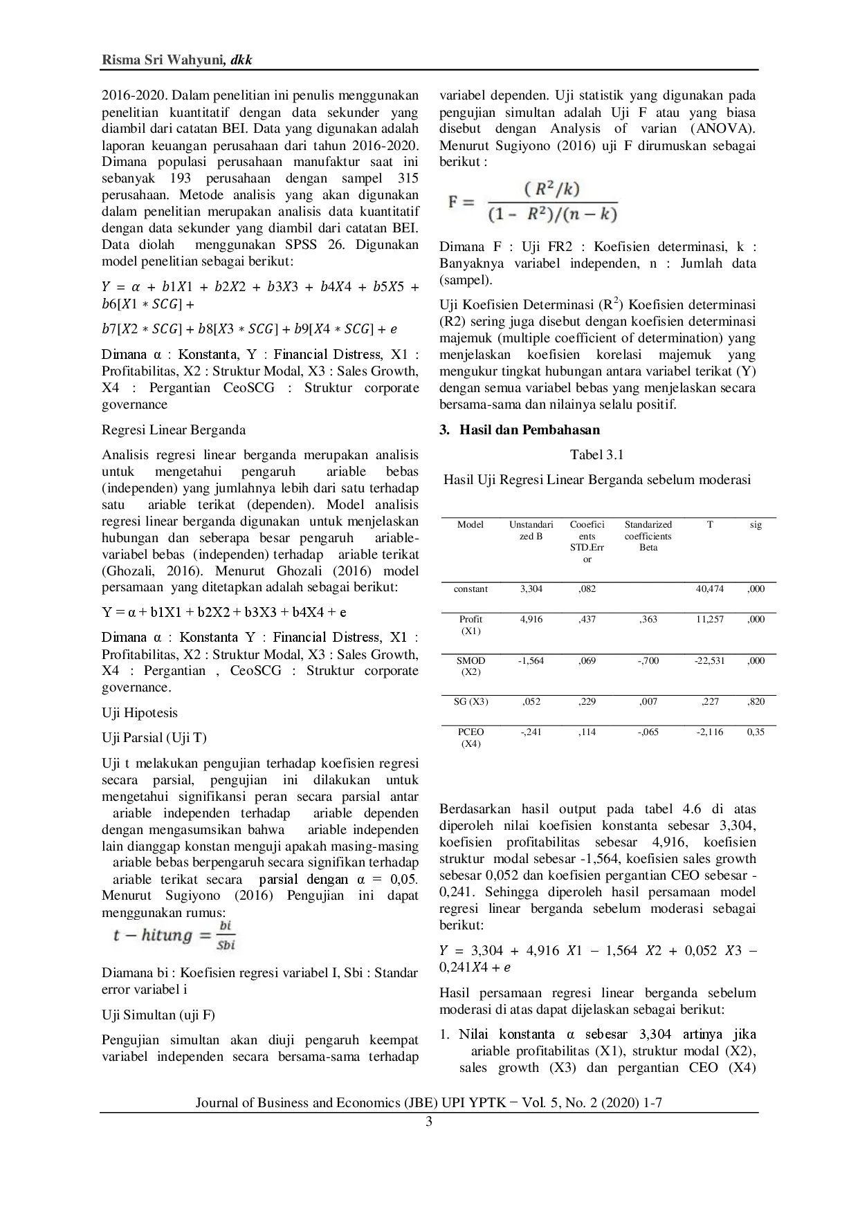 juris Pengaruh Profitabilitas Struktur Modal Sales Growth Pergantian CEO Terhadap Financial Distress Dengan Struktur Corporate Governance Sebagai Variabel Moderasi