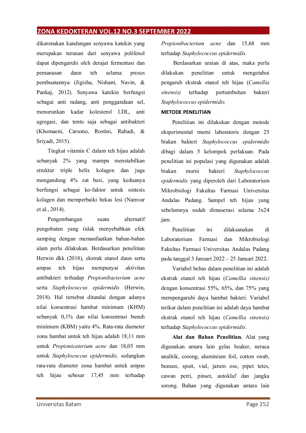 JURIS Pengaruh Ekstrak Etanol Teh Hijau Camellia Sinensis terhadap Pertumbuhan Bakteri Staphylococcus Epidermidis