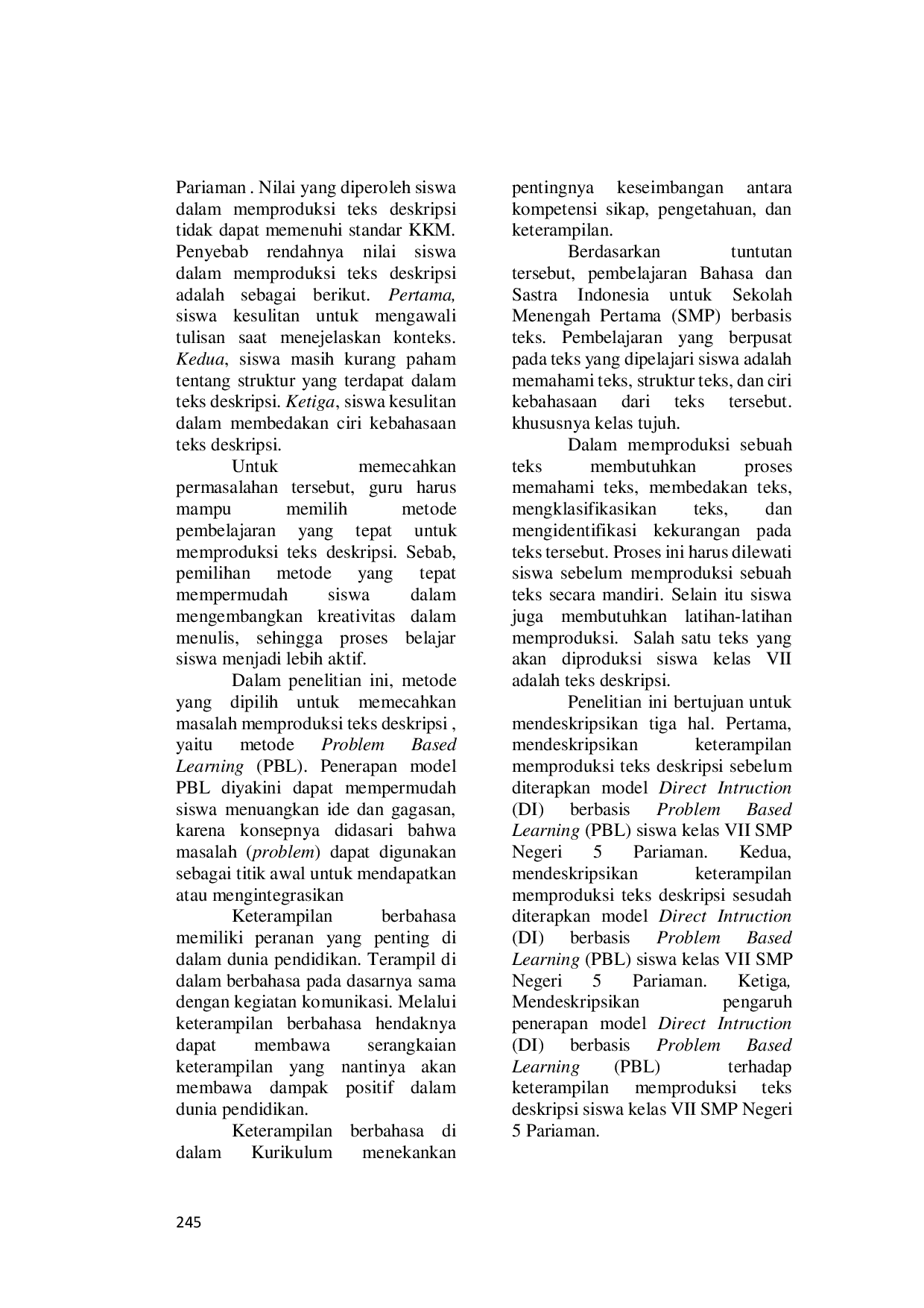 juris PENGARUH MODEl DIRECT INTRUCTION DI BERBASIS PROBLEM BASED LEARNING PBL TERHADAP KETERAMPILAN MEMPRODUKSI TEKS DESKRIPSI SISWA KELAS VII SMP NEGERI 5 PARIAMAN