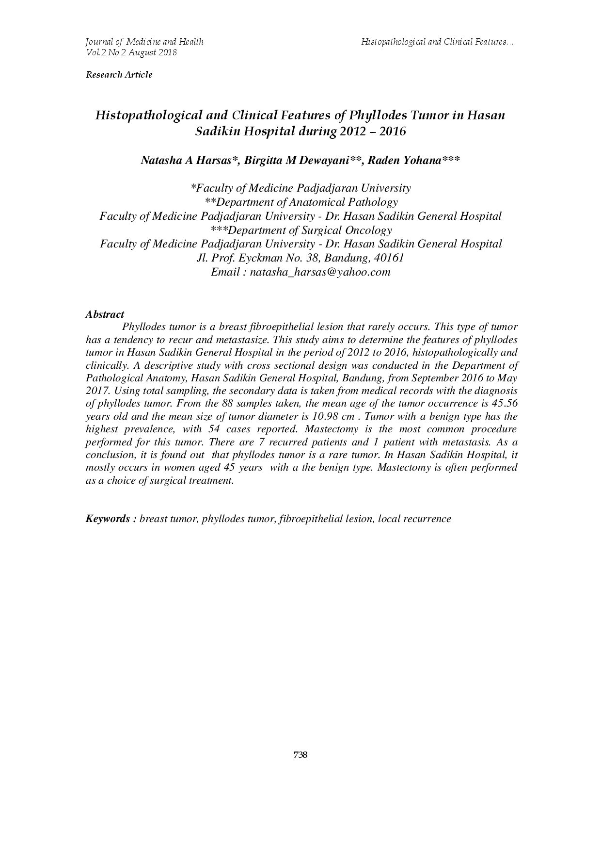 juris Histopathological and Clinical Features of Phyllodes Tumor in Hasan Sadikin during Period of 2012 2016