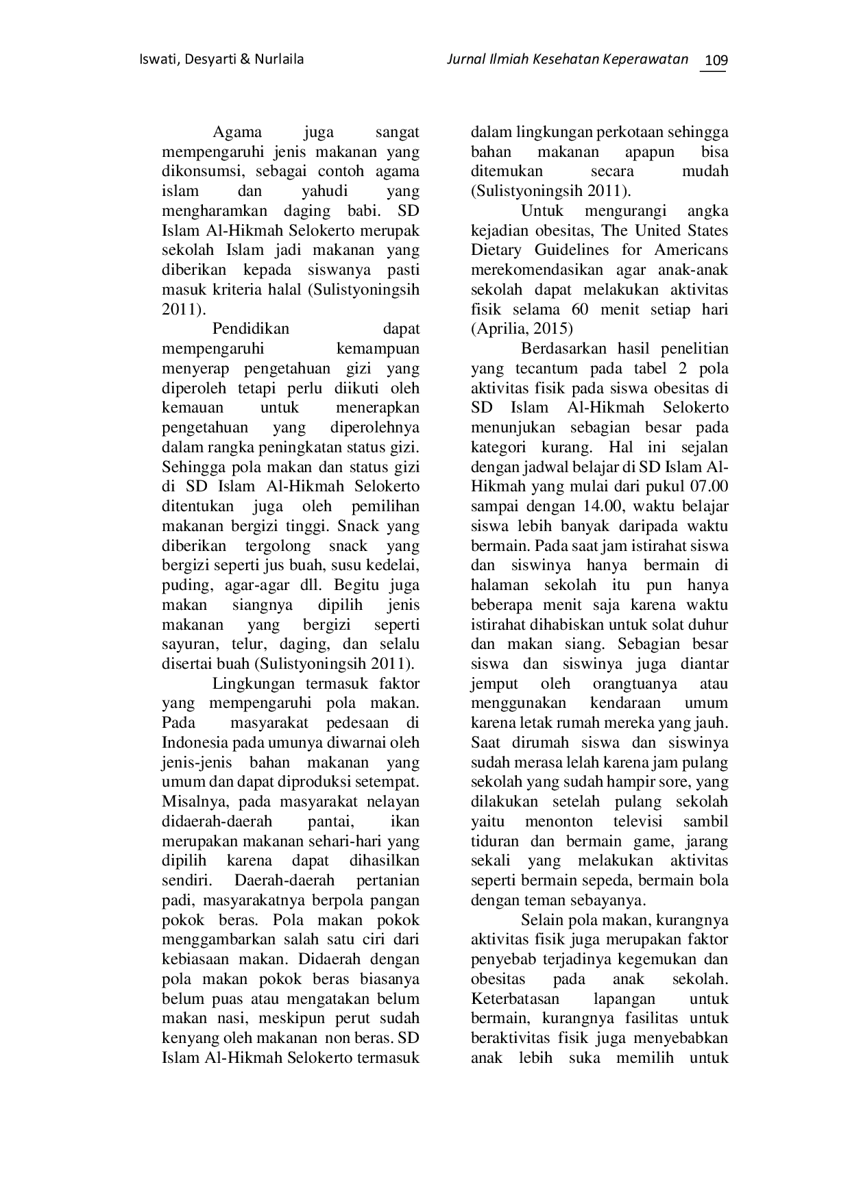 JURIS Pola Makan dan Pola Aktifitas pada Anak Obesitas di SD Islam Al Hikmah Selokerto Kecamatan Sempor