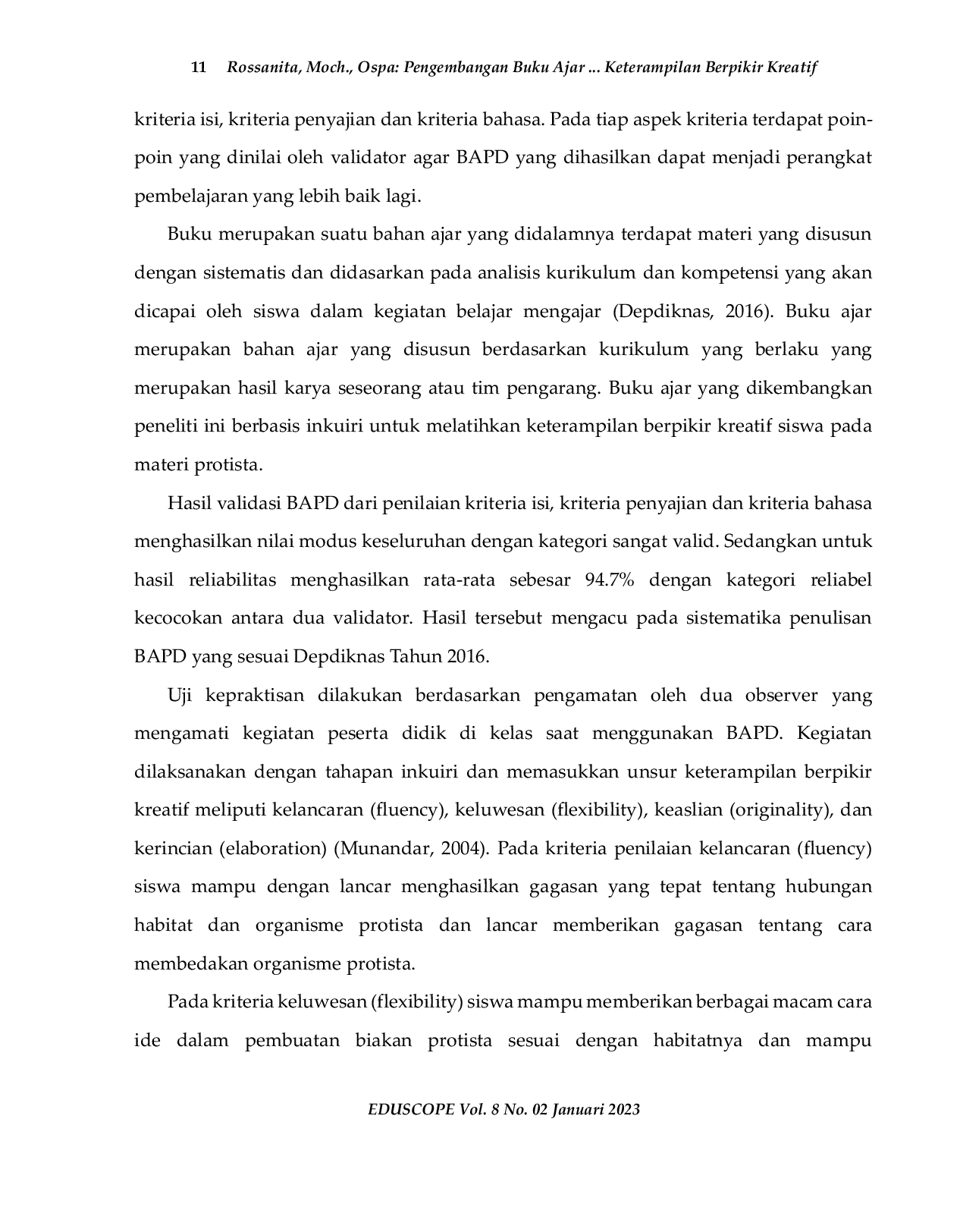 JURIS Pengembangan Buku Ajar Peserta Didik BAPD Berbasis Inkuiri Pada Materi Protista SMA Untuk Melatihkan Keterampilan Berpikir Kreatif