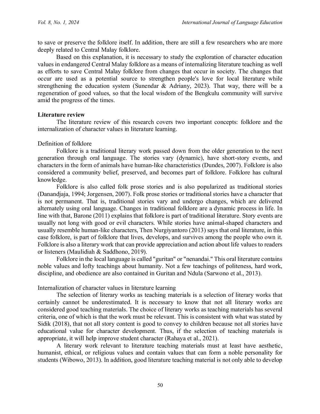 JURIS The Endangered Central Malay Folklore A Medium for Internalizing Character Values in Indonesian Language and Literature