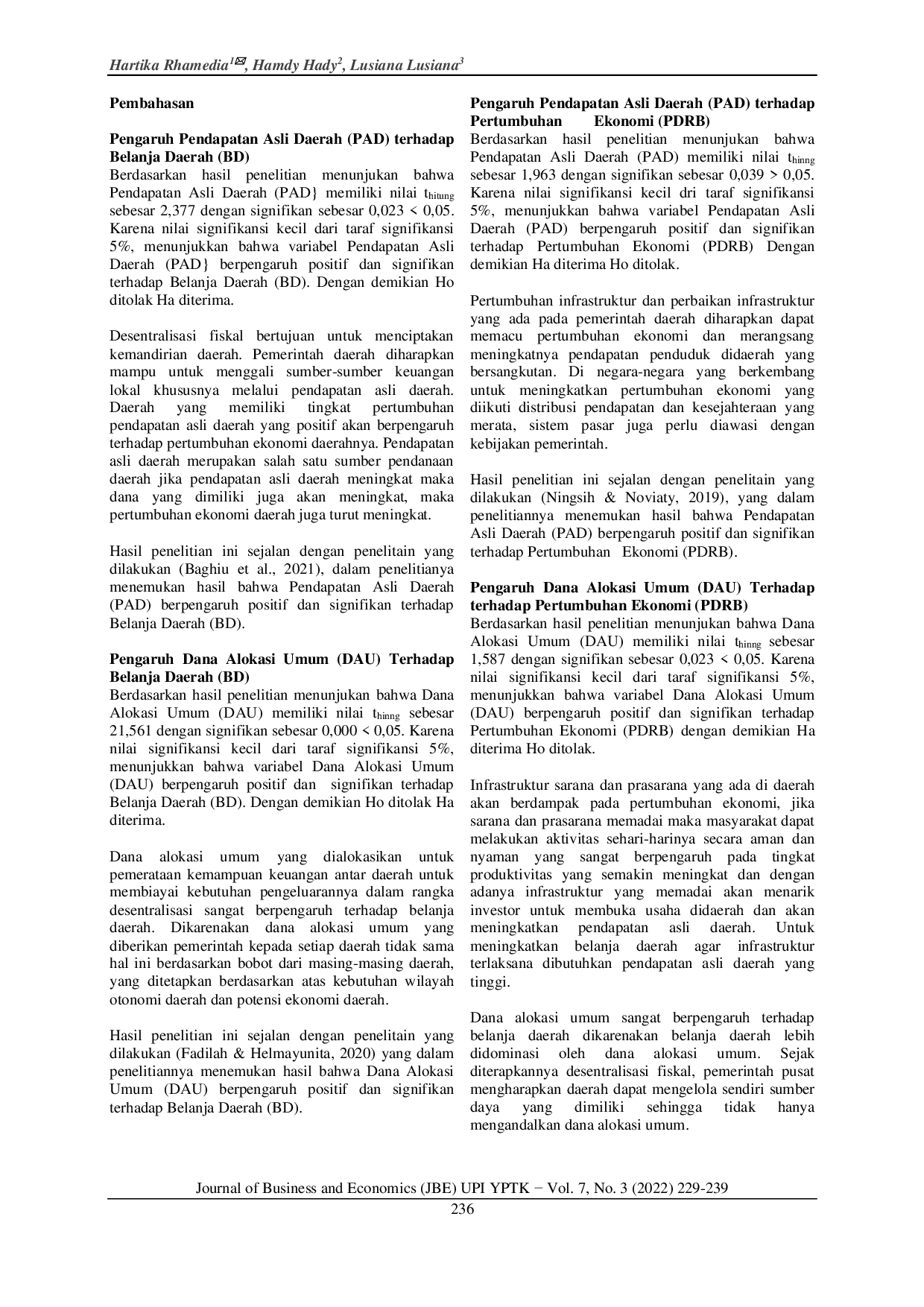 JURIS Pertumbuhan Ekonomi Sumatra Barat Ditinjau dari Pendapatan Asli Daerah dan Dana Alokasi Umum dengan belanja Daerah sebagai Pemediasi