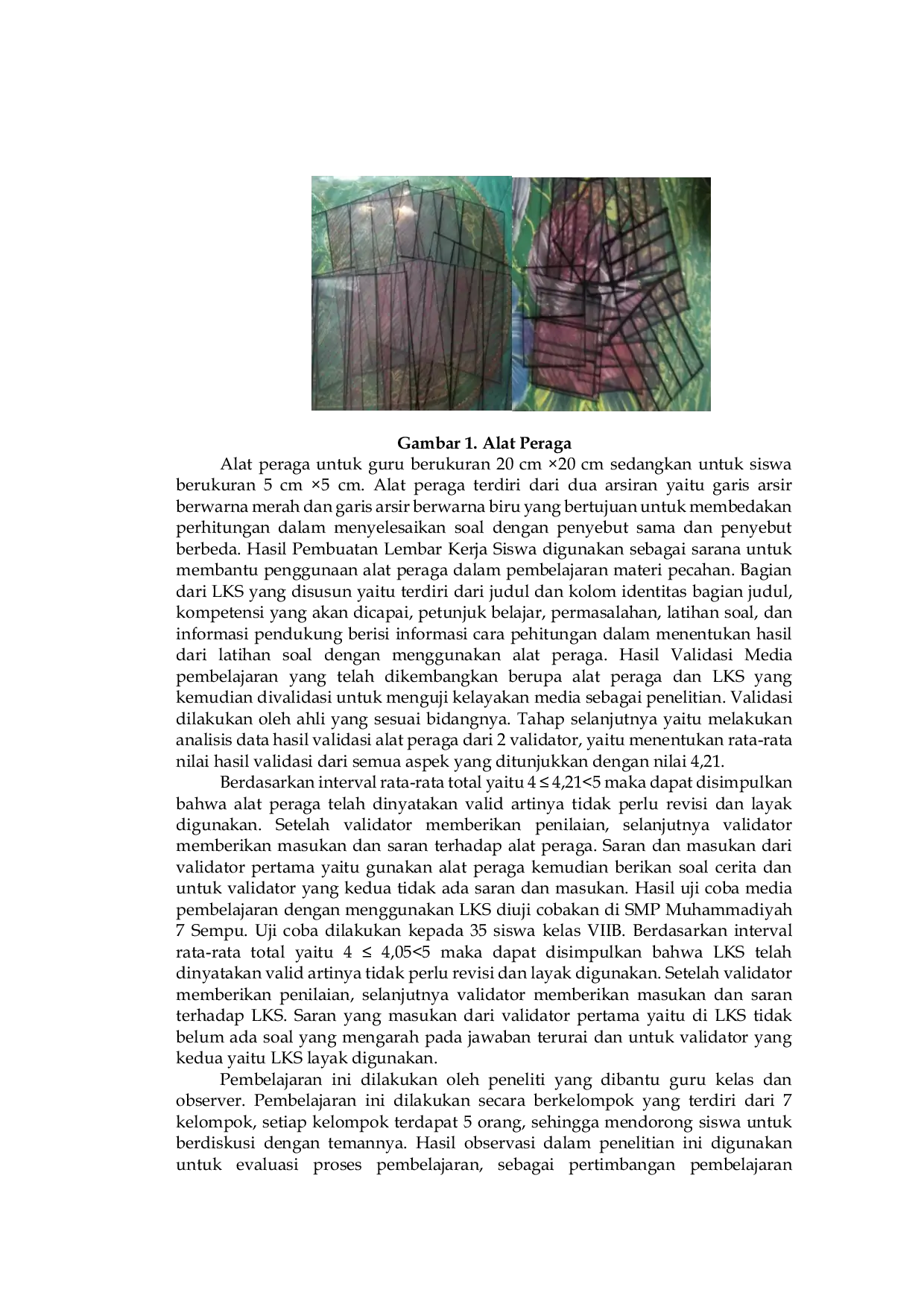 JURIS Efektivitas Penggunaan Alat Peraga Dan Lembar Kerja Siswa LKS Terhadap Ketuntasan Belajar Materi Pecahan