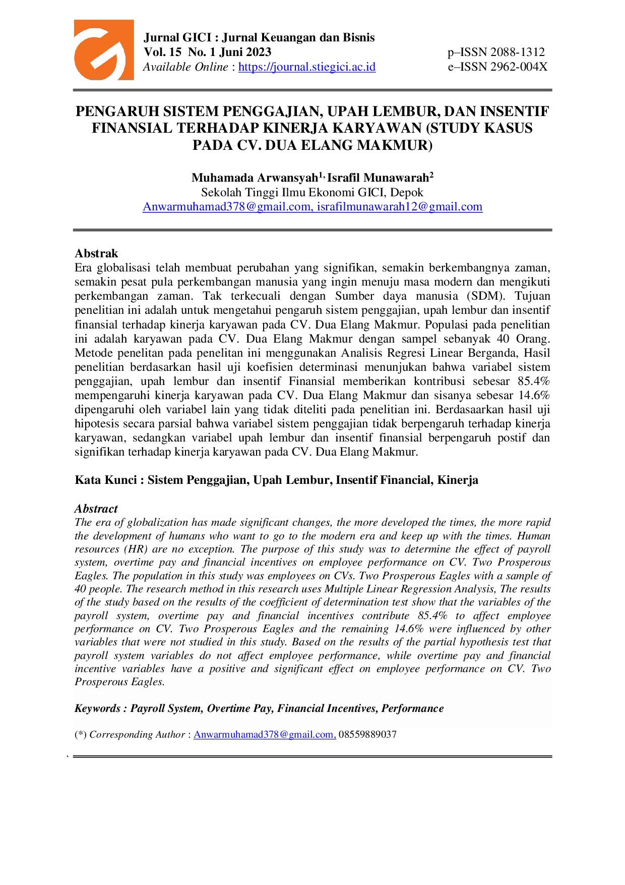 JURIS Pengaruh Sistem Penggajian Upah Lembur dan Insentif Finansial Terhadap Kinerja Karyawan Studi Kasus pada CV Dua Elang Makmur