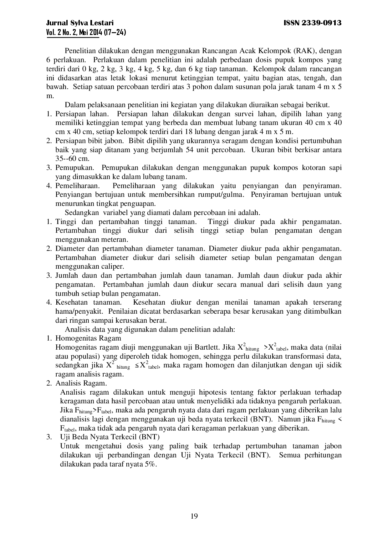 juris Upaya Perbaikan Pertumbuhan Tanaman Jabon Anthocephalus Cadamba Dengan Pemberian Pupuk Kompos Kotoran Sapi Pada Beberapa Ketinggian Tempat