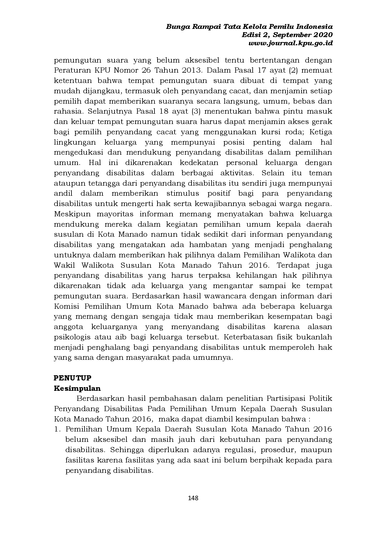juris Partisipasi Politik Penyandang Disabilitas Dalam Pemilihan Umum Kepala Daerah Susulan Kota Manado Tahun 2016