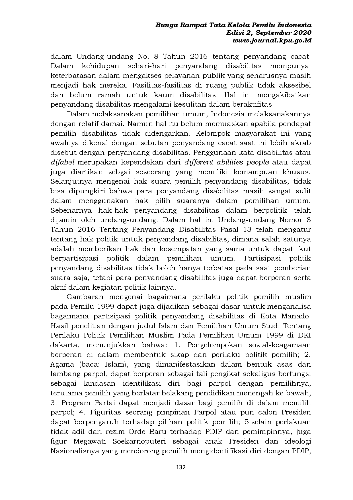 juris Partisipasi Politik Penyandang Disabilitas Dalam Pemilihan Umum Kepala Daerah Susulan Kota Manado Tahun 2016