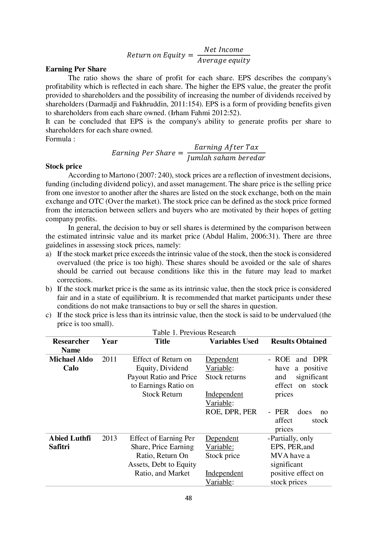JURIS The Effect Of Debt To Equity Ratio Analysis Return On Equity And Earning Per Share On The Stock Prices Of Companies Incorporated In The Jakarta Islamic Index Jii
