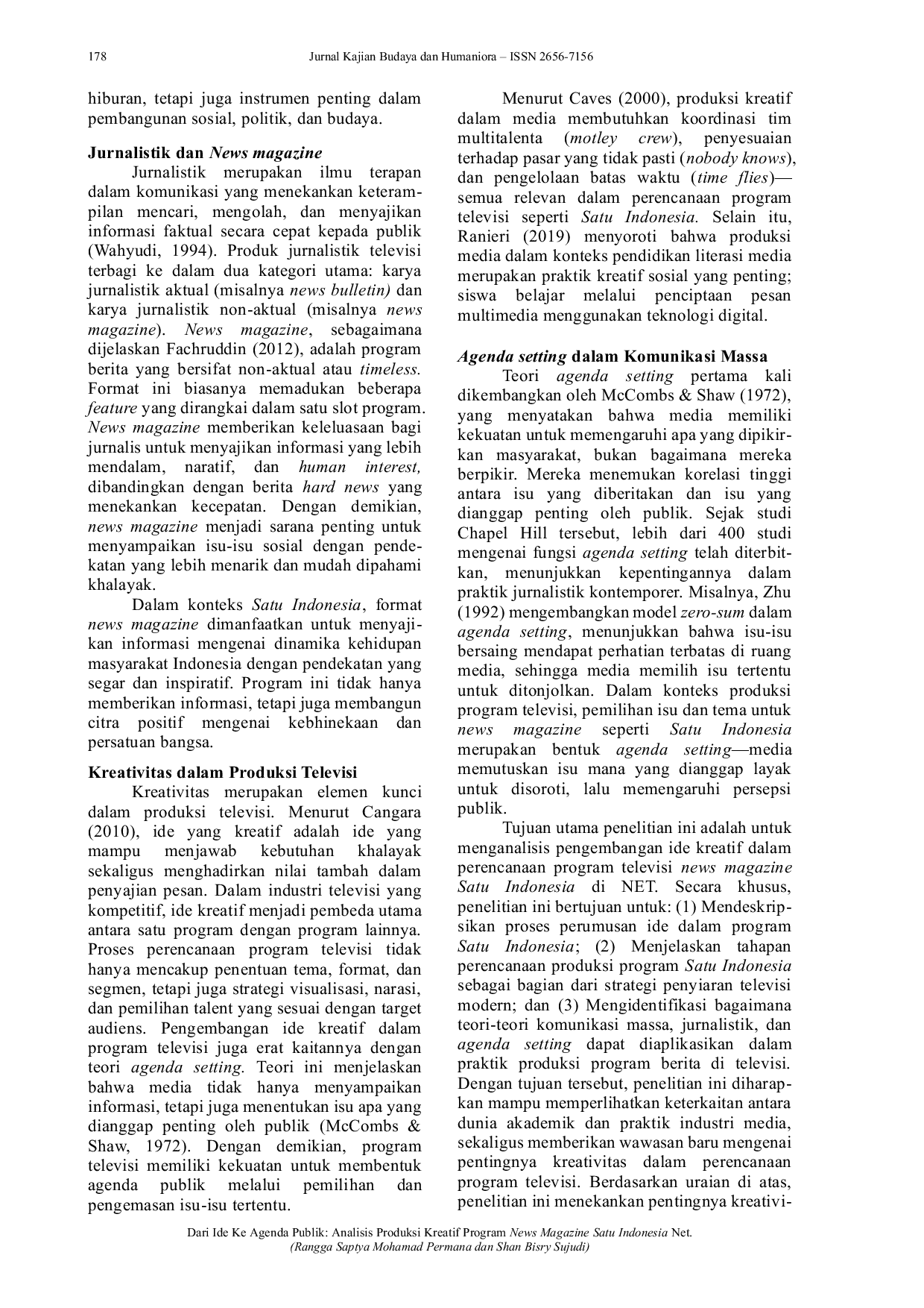 JURIS Dari Ide ke Agenda Publik Analisis Produksi Kreatif Program News Magazine Satu Indonesia Net