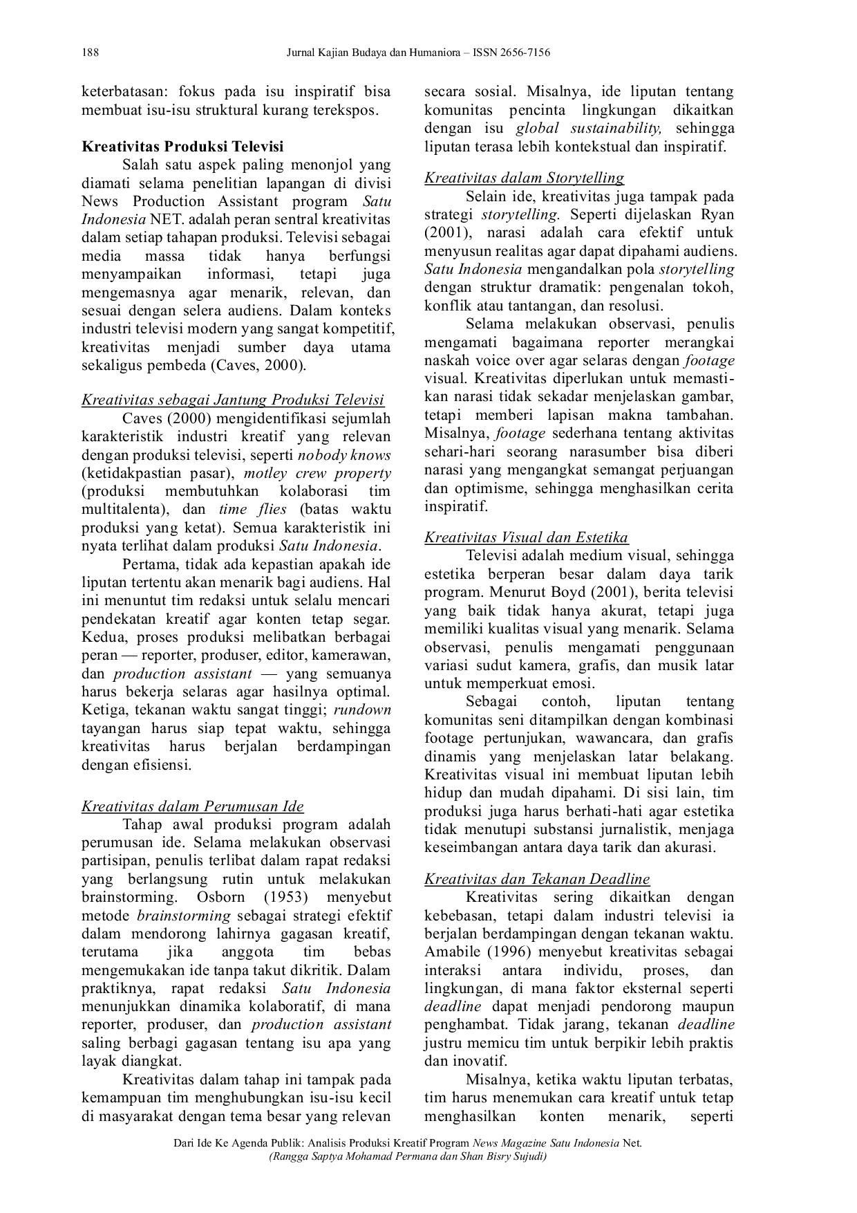 JURIS Dari Ide ke Agenda Publik Analisis Produksi Kreatif Program News Magazine Satu Indonesia Net