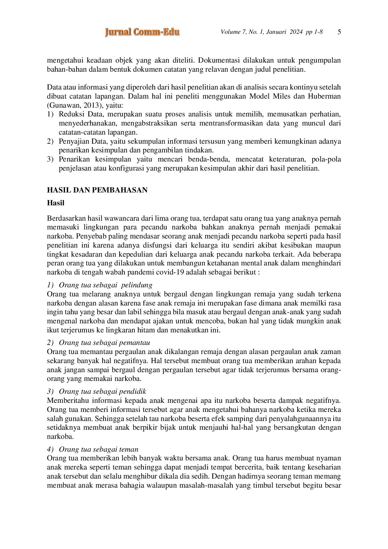 JURIS Peran Orang Tua dalam Meningkatkan Ketahanan Mental Anak Sebagai Upaya Pencegahan Penyalahgunaan Narkoba di Masa Pandemi