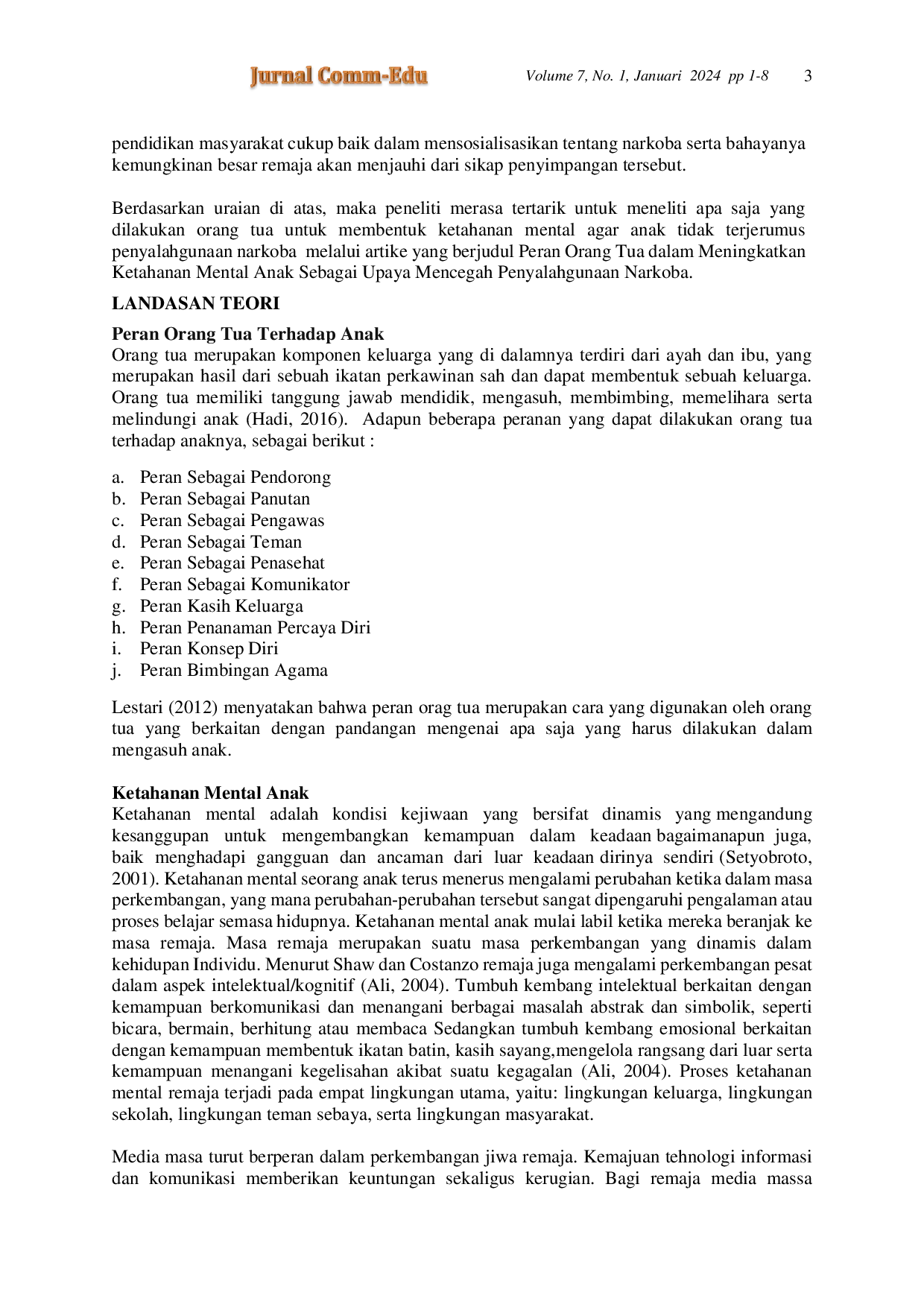 JURIS Peran Orang Tua dalam Meningkatkan Ketahanan Mental Anak Sebagai Upaya Pencegahan Penyalahgunaan Narkoba di Masa Pandemi