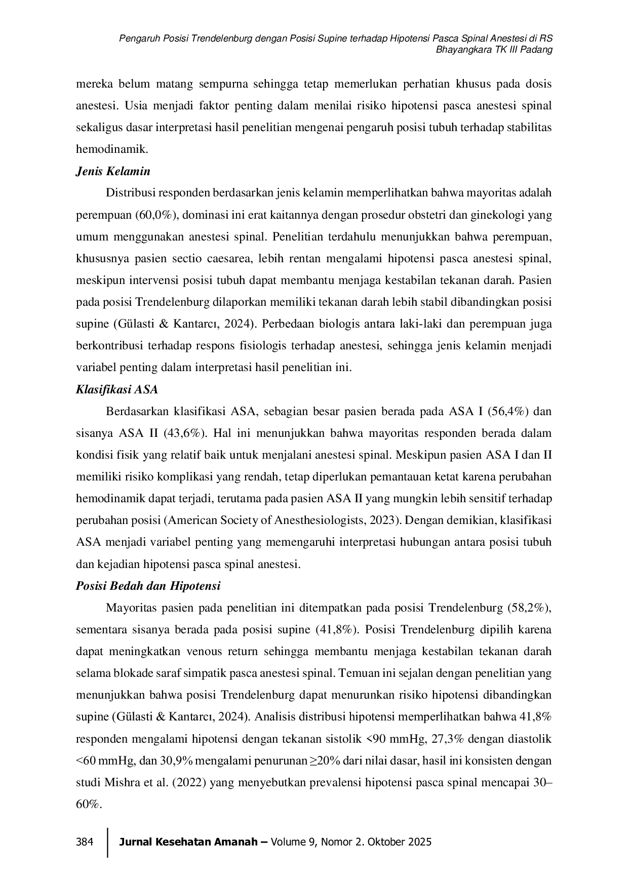 JURIS Pengaruh Posisi Trendelenburg dengan Posisi Supine terhadap Hipotensi Pasca Spinal Anestesi di RS Bhayangkara TK III Padang
