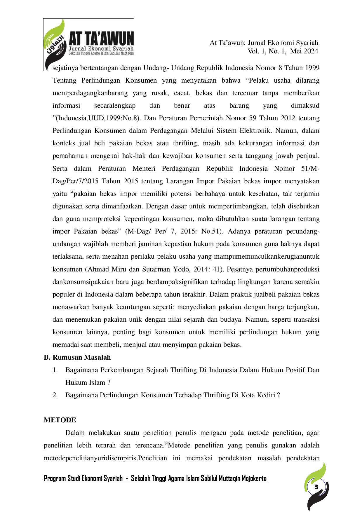 JURIS PERLINDUNGAN KONSUMEN DALAM JUAL BELI PAKAIAN BEKAS IMPOR THRIFTING Studi Kasus di Area Thrifting Samudera Kota Kediri