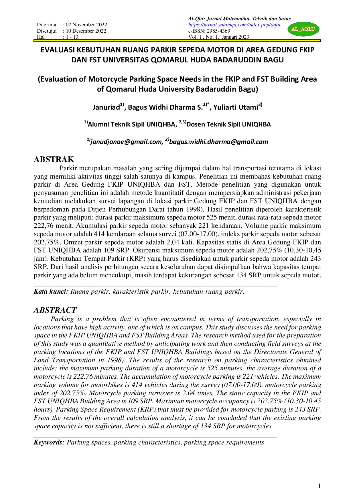 JURIS EVALUASI KEBUTUHAN RUANG PARKIR SEPEDA MOTOR DI AREA GEDUNG FKIP DAN FST UNIVERSITAS QOMARUL HUDA BADARUDDIN BAGU Evaluation of Motorcycle Parking Space Needs in the FKIP and FST Building Area of Qo