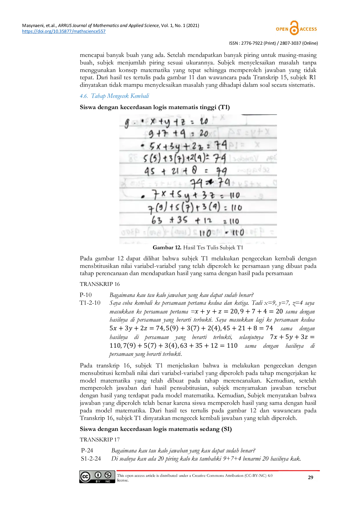 JURIS Description on 10th grade science Students Problem solving skill based on Wankat and Oreovics Theory viewed from Mathematical logical intelligence
