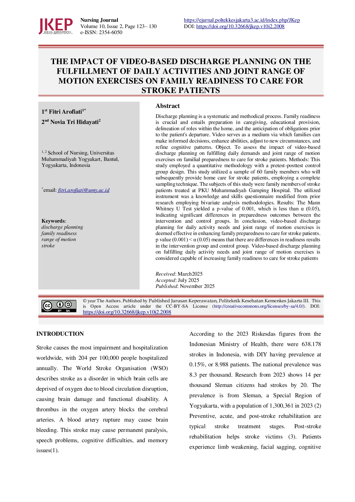 JURIS THE IMPACT OF VIDEO BASED DISCHARGE PLANNING ON THE FULFILLMENT OF DAILY ACTIVITIES AND JOINT RANGE OF MOTION EXERCISES ON FAMILY READINESS TO CARE FOR STROKE PATIENTS