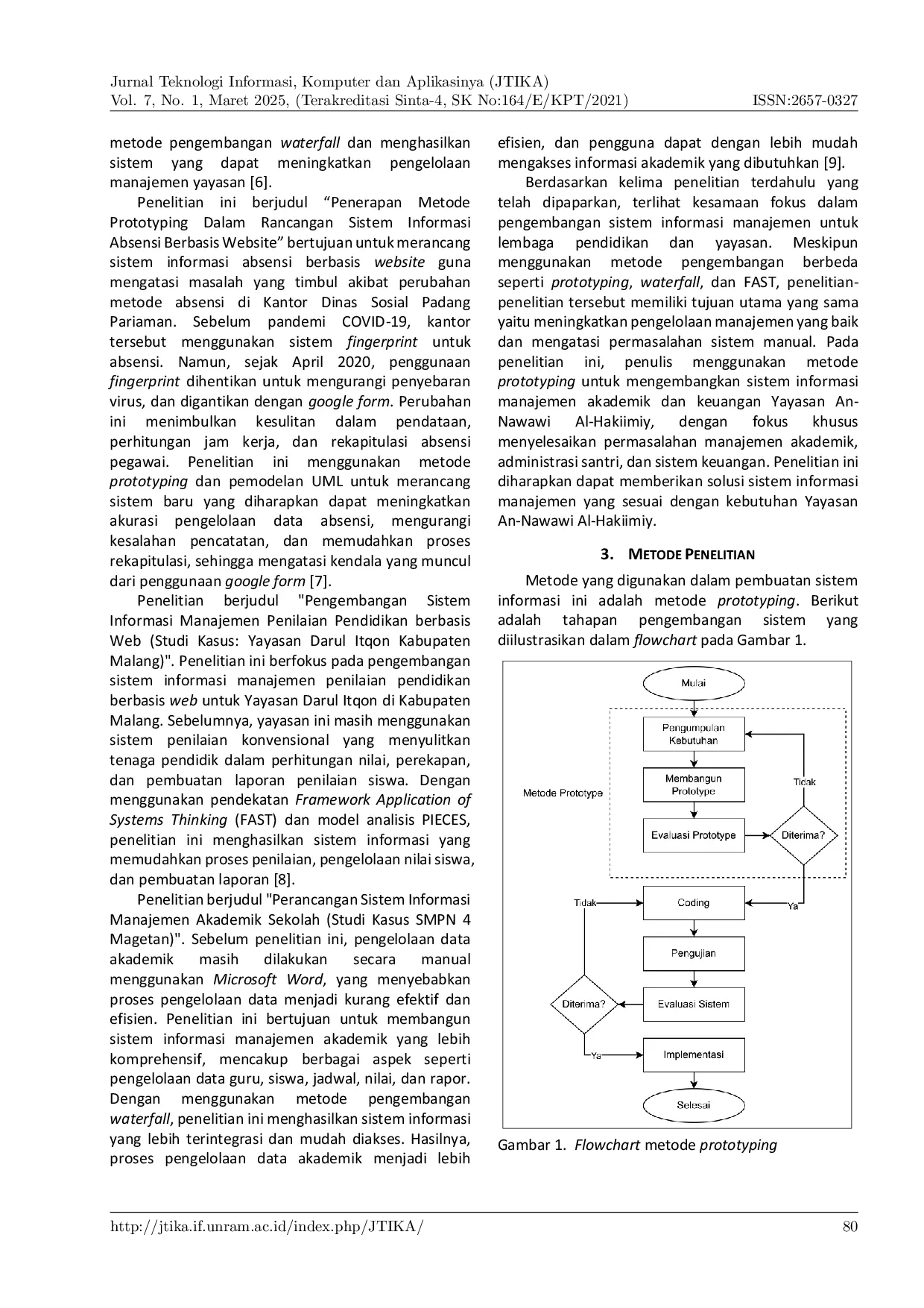 JURIS Sistem Informasi Manajemen Akademik dan Keuangan Yayasan An Nawawi Al Hakiimiy Menggunakan Metode Prototyping
