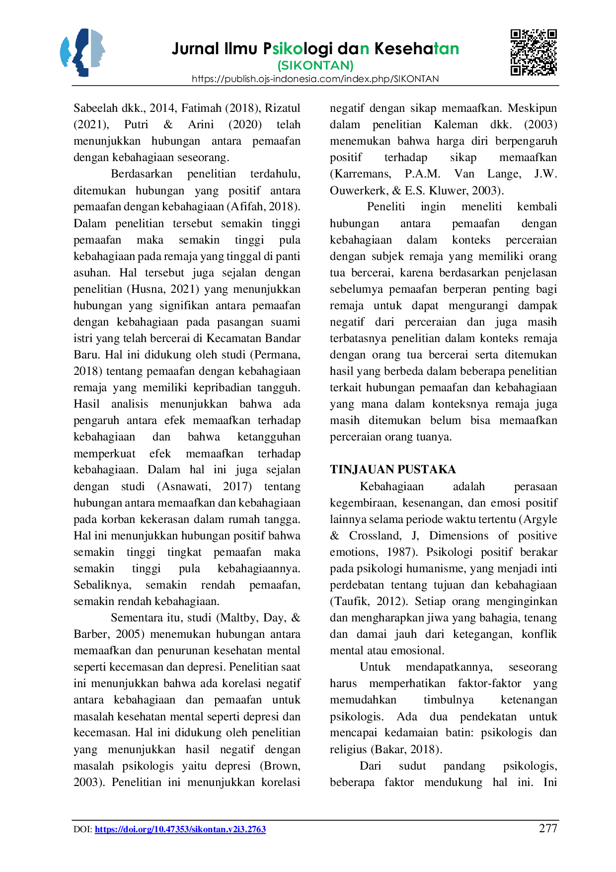 JURIS Keterkaitan Antara Kemampuan Memafkan Dan Kebahagiaan Remaja Dengan Orang Tua Bercerai