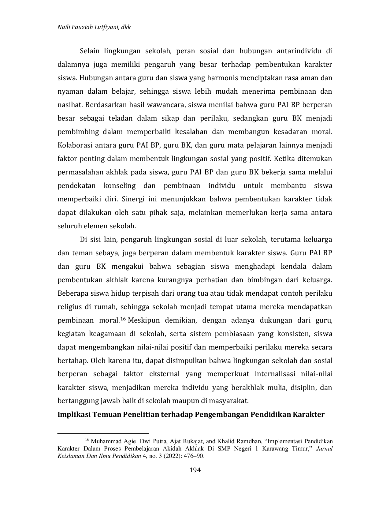 JURIS Efektivitas Pelajaran Pendidikan Agama Islam Dan Budi Pekerti dalam Pembentukan Akhlak dan Karakter Siswa SMA N 1 Gemuh