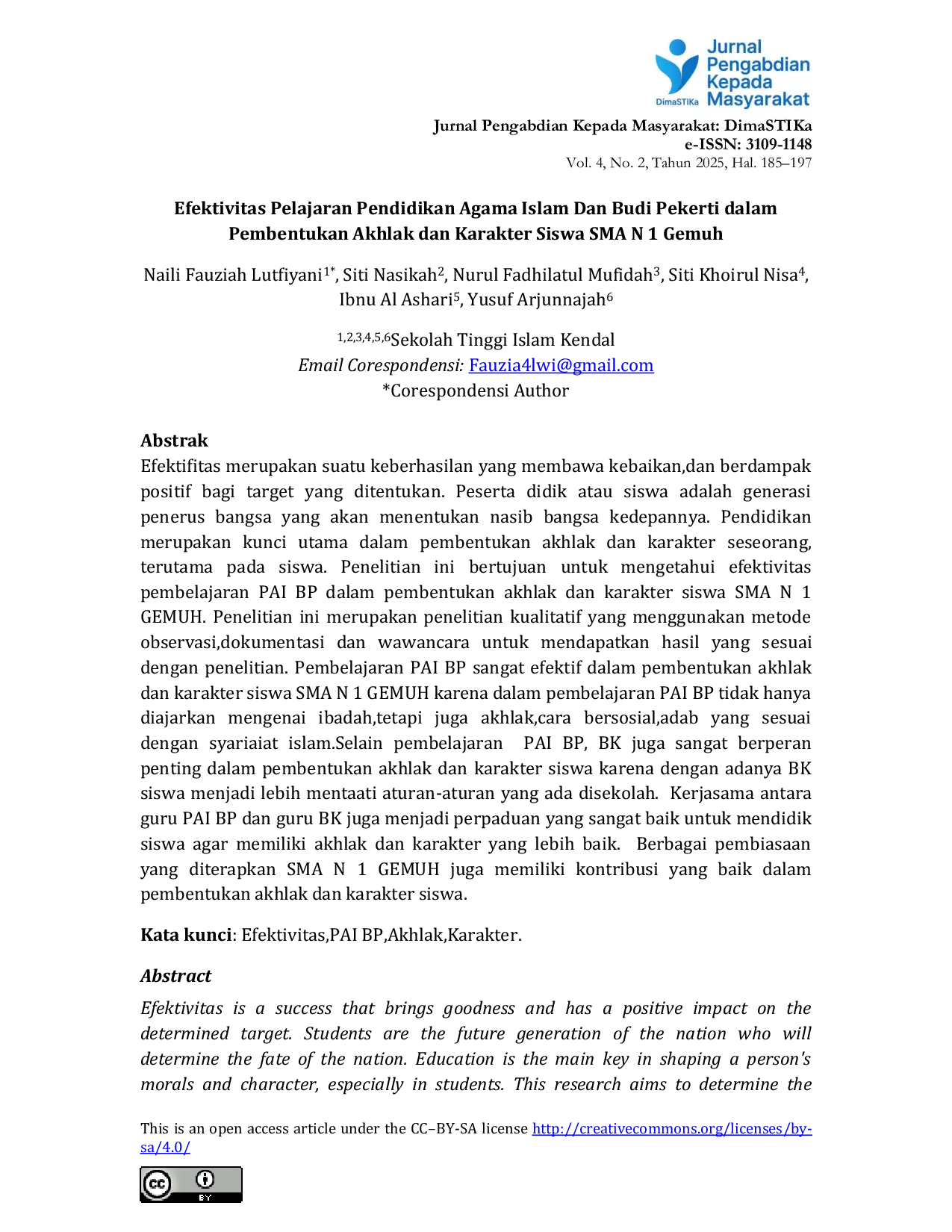 JURIS Efektivitas Pelajaran Pendidikan Agama Islam Dan Budi Pekerti dalam Pembentukan Akhlak dan Karakter Siswa SMA N 1 Gemuh