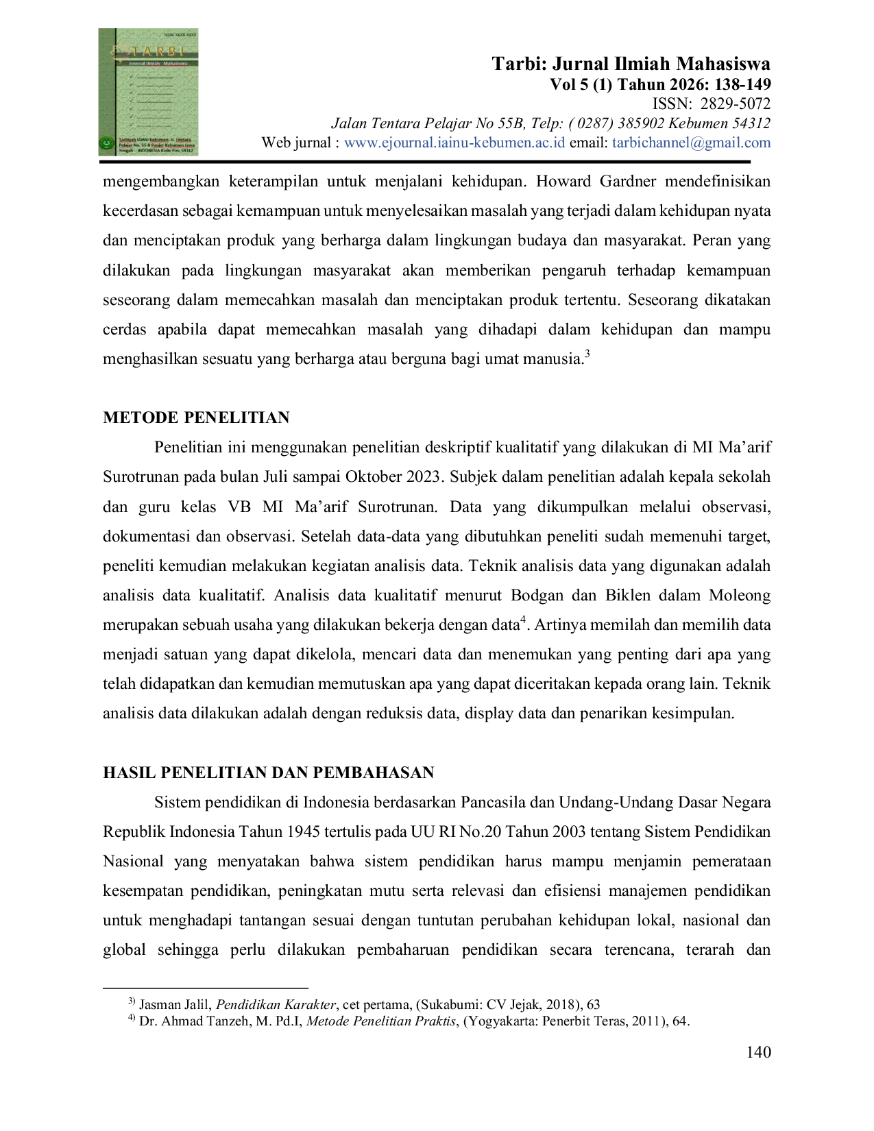 JURIS Pengembangan Interpersonal Intelligence Pada Peserta Didik Kelas VB MI Ma arif Surotrunan