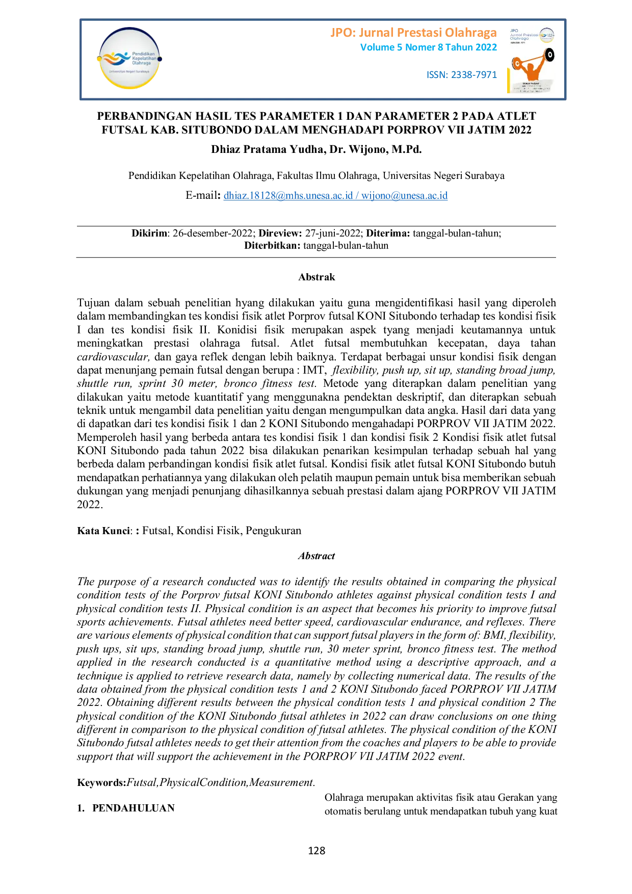 JURIS Perbandingan Hasil Tes Parameter 1 dan Parameter 2 pada Atlet Futsal Kab Situbondo dalam Menghadapi Porprov VII Jatim 2022