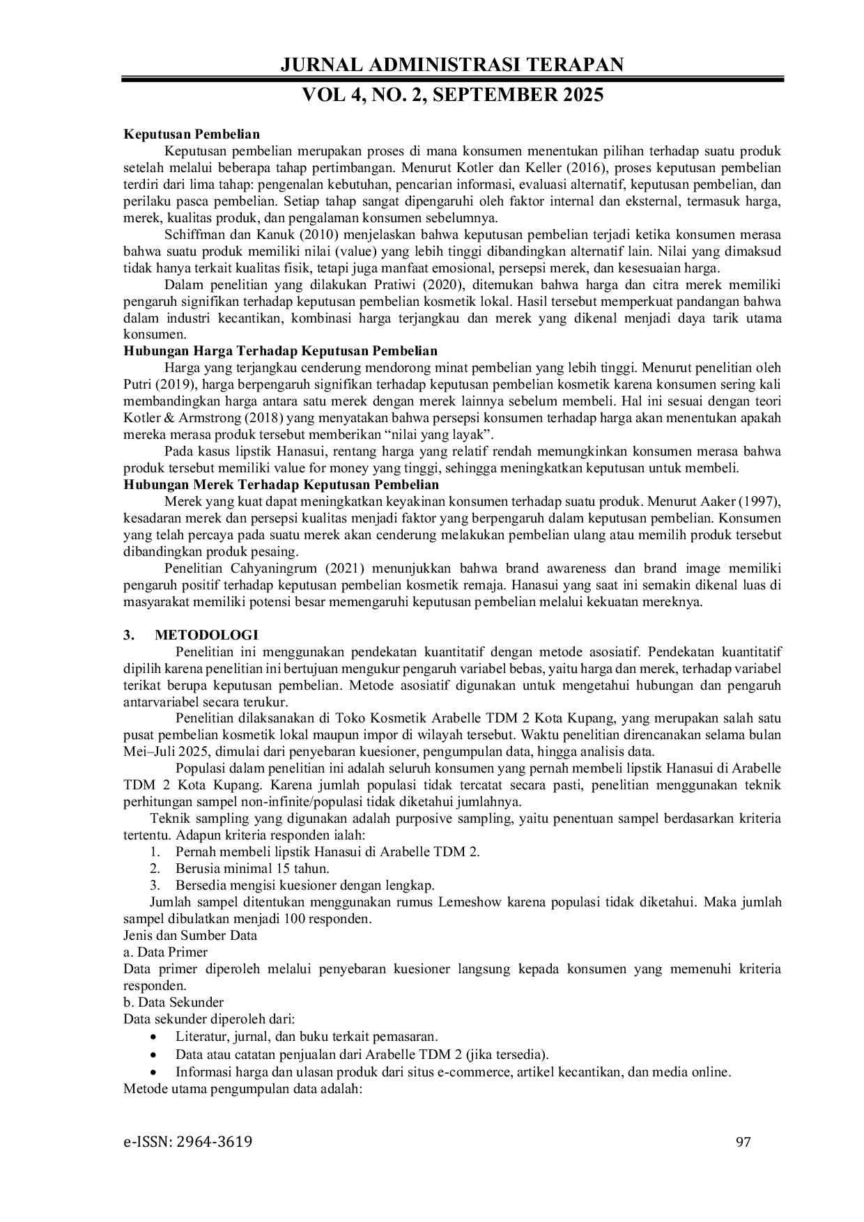 JURIS Pengaruh Harga dan Merek terhadap Keputusan Pembelian Lipstik Hanasui di Arabelle TDM 2 Kota Kupang