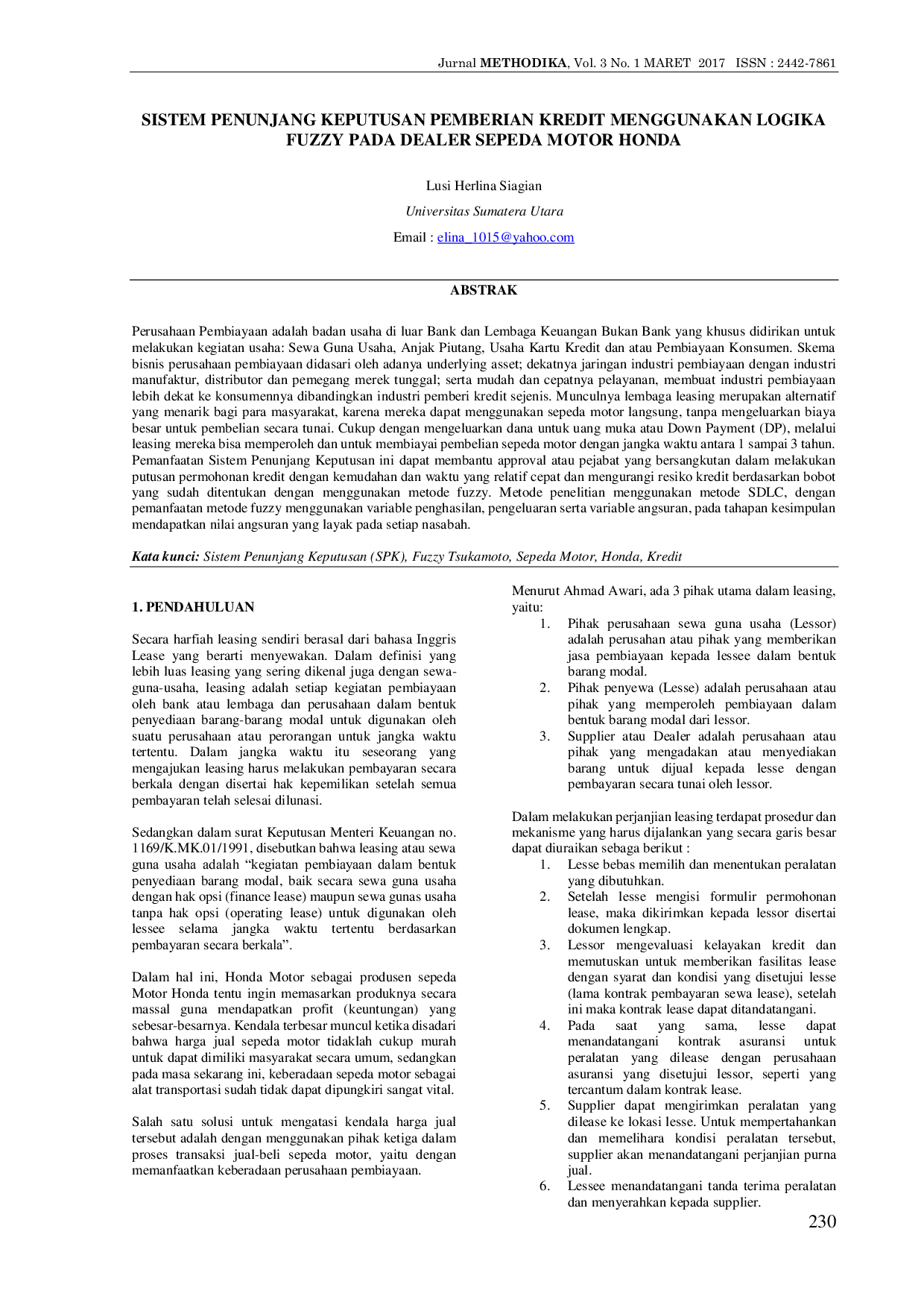 JURIS Sistem Penunjang Keputusan Pemberian Kredit Menggunakan Logika Fuzzy Pada Dealer Sepeda Motor Honda