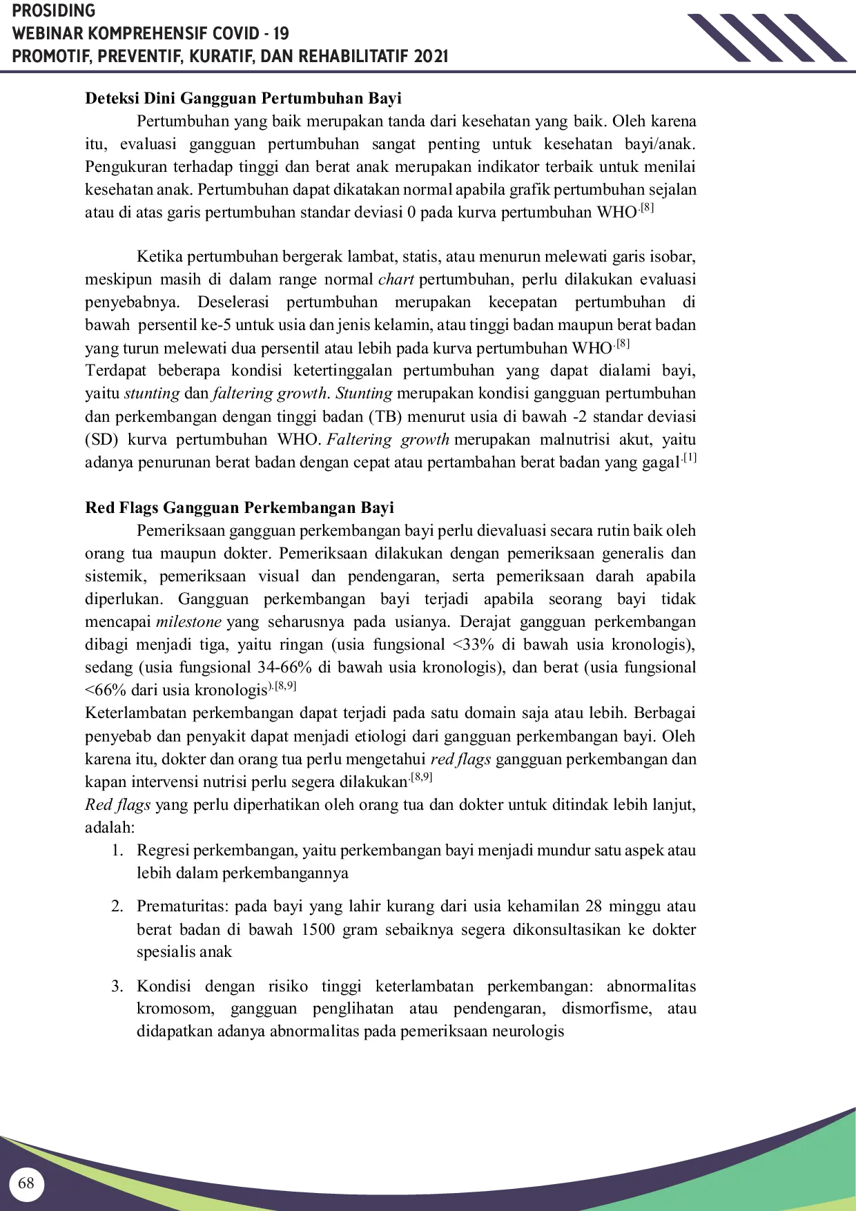 JURIS Stunting pada Anak Bawah Tiga Tahun sebagai Tanda Bahaya Red Flags dalam Masa Pandemi COVID 19