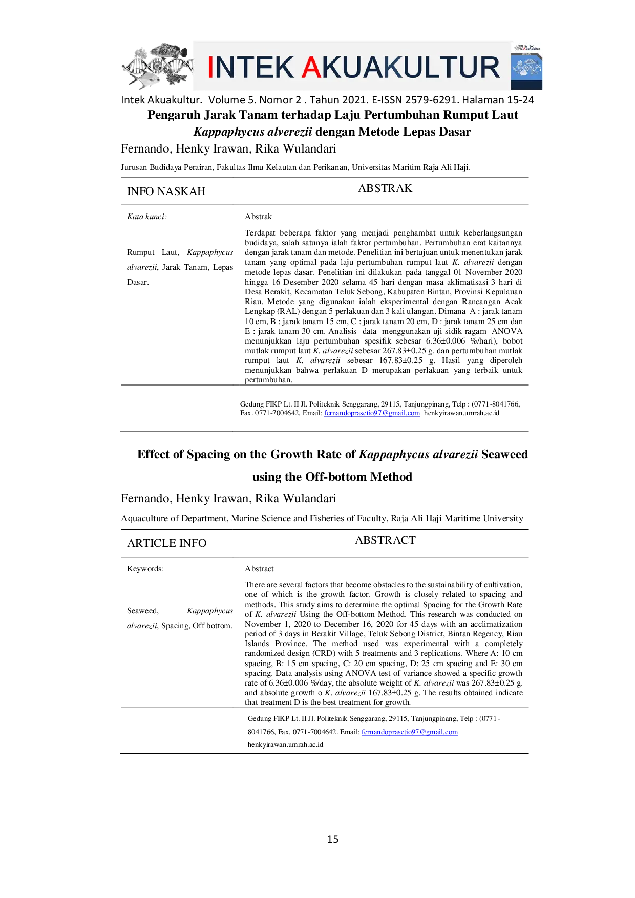 JURIS Effect of Spacing on the Growth Rate of Kappaphycus alvarezii Seaweed using the Off bottom Method