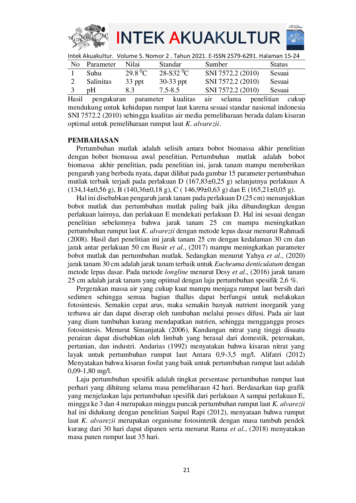 JURIS Effect of Spacing on the Growth Rate of Kappaphycus alvarezii Seaweed using the Off bottom Method