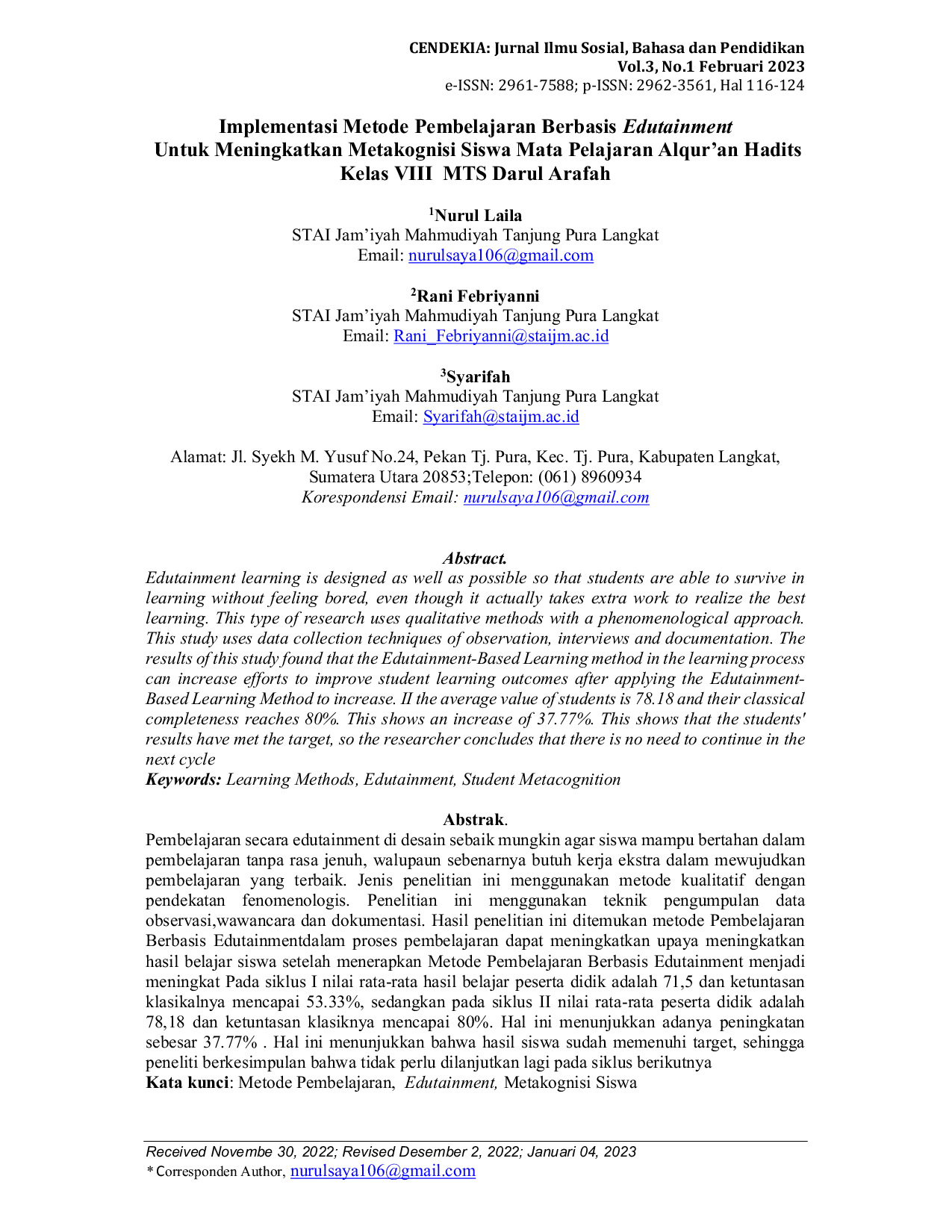 JURIS Implementasi Metode Pembelajaran Berbasis Edutainment Untuk Meningkatkan Metakognisi Siswa Mata Pelajaran Alqur an Hadits Kelas VIII MTS Darul Arafah