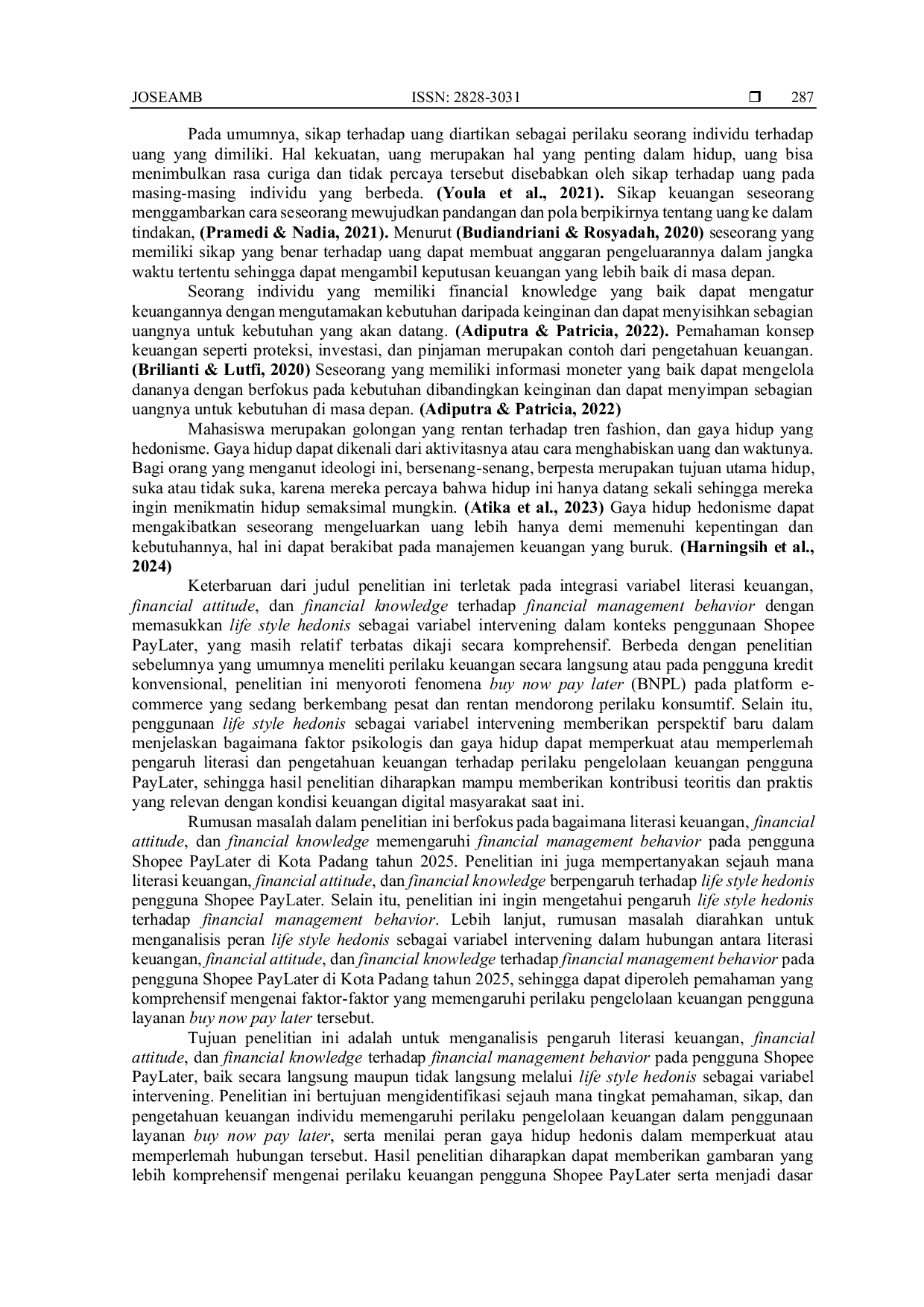 JURIS Pengaruh Literasi Keuangan Financial Attitude Dan Financial Knowledge Terhadap Financial Management Behavior Dengan Life Style Hedonis Sebagai Variabel Intervening Pada Pengguna Shopee Pay Later