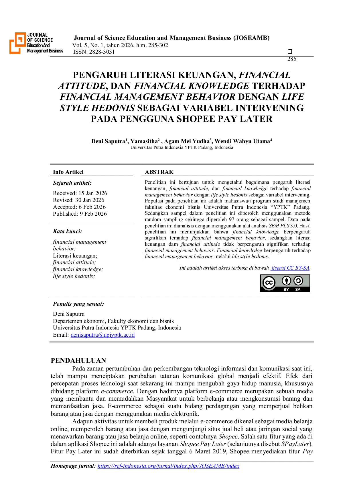 JURIS Pengaruh Literasi Keuangan Financial Attitude Dan Financial Knowledge Terhadap Financial Management Behavior Dengan Life Style Hedonis Sebagai Variabel Intervening Pada Pengguna Shopee Pay Later