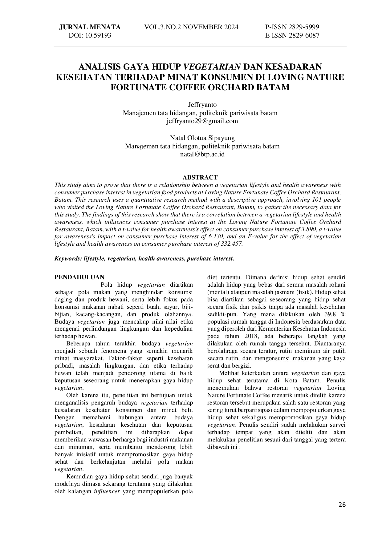 JURIS Analisis Gaya Hidup Vegetarian Dan Kesadaran Kesehatan Terhadap Minat Konsumen Di Loving Nature Fortunate Coffee Orchard Batam