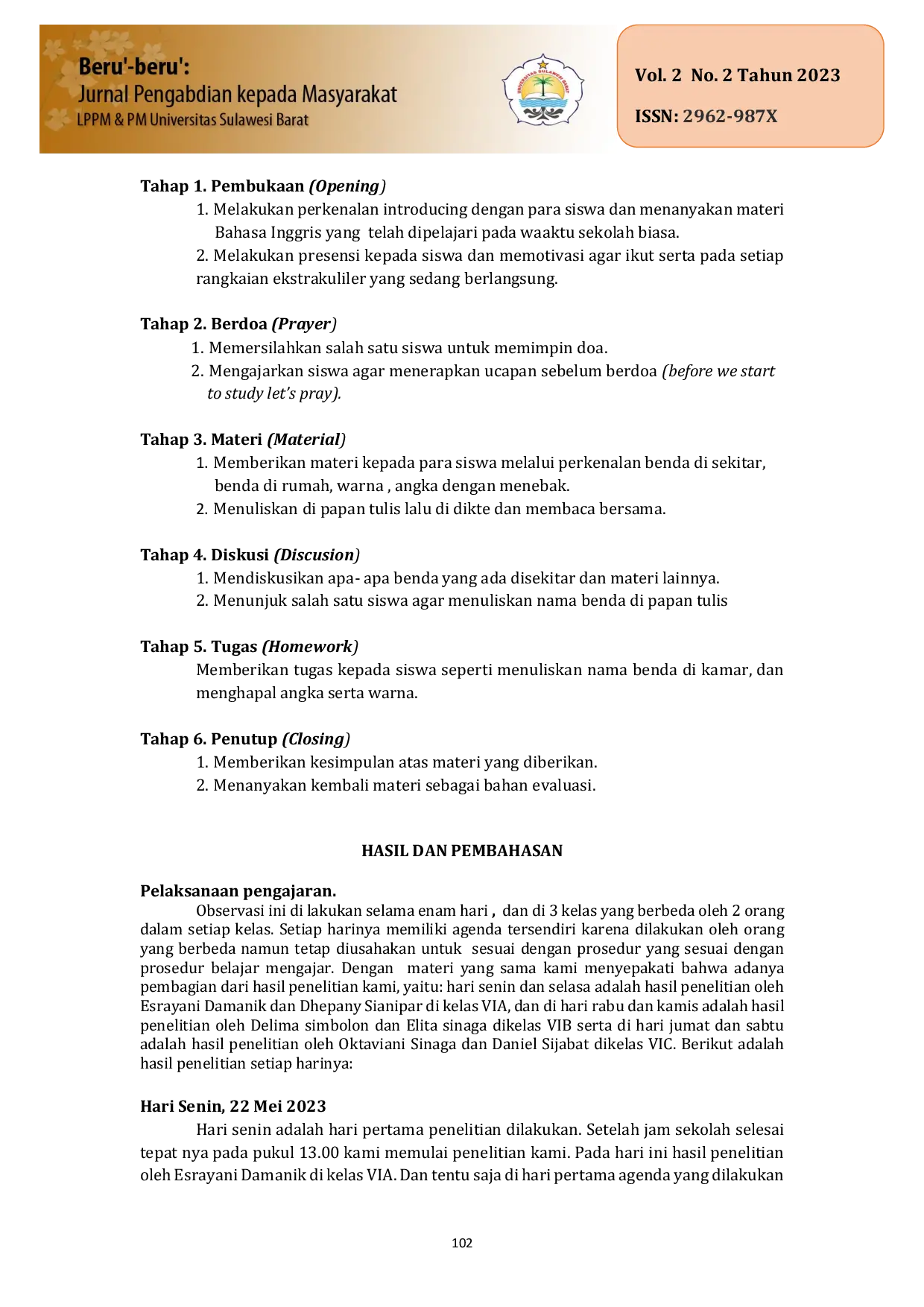 JURIS Meningkatkan Kemampuan Siswa Melalui Konsep Menulis Kata Dalam Bahasa Inggris Di UPTD SD Negeri 122377