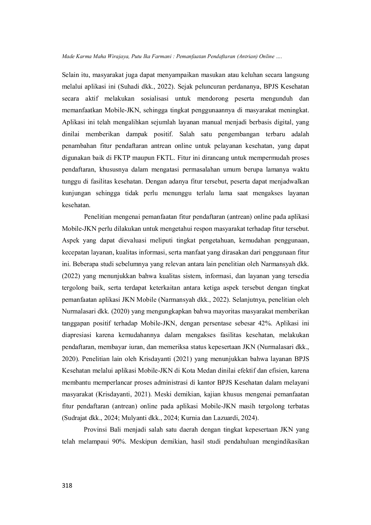 JURIS Pemanfaatan Pendaftaran Antrian Online Ke Pelayanan Kesehatan Dengan Mobile JKN Pada Masyarakat Di Provinsi Bali