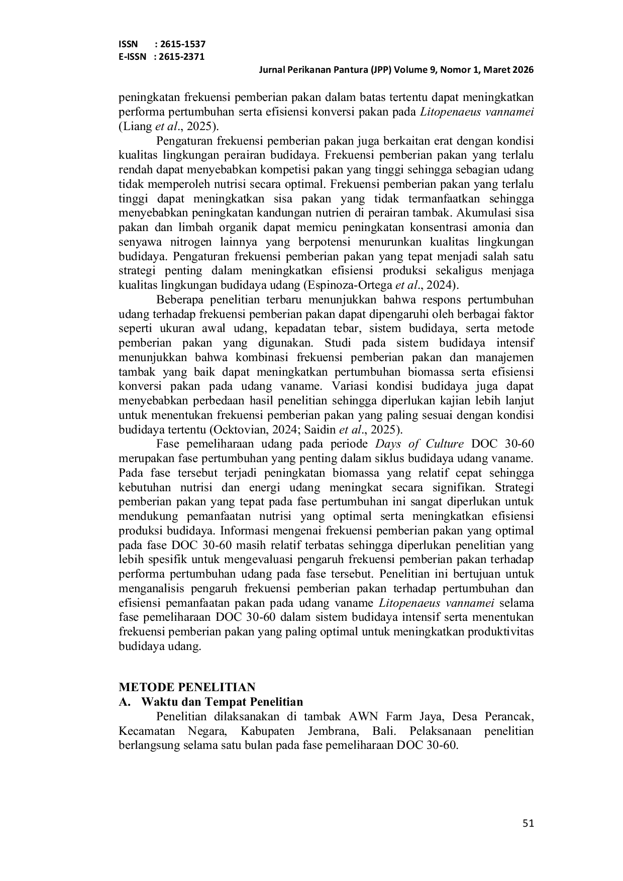 JURIS PENGARUH FREKUENSI PEMBERIAN PAKAN YANG BERBEDA TERHADAP PERTUMBUHAN BIOMASSA UDANG VANNAME Litopenaeus vannamei DOC 30 DOC 60